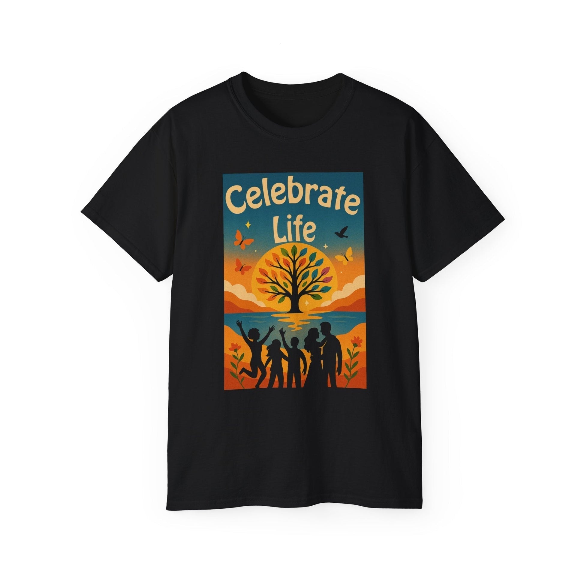 Celebrate Life Unisex Ultra Cotton T-shirt | Nature Lover Shirt