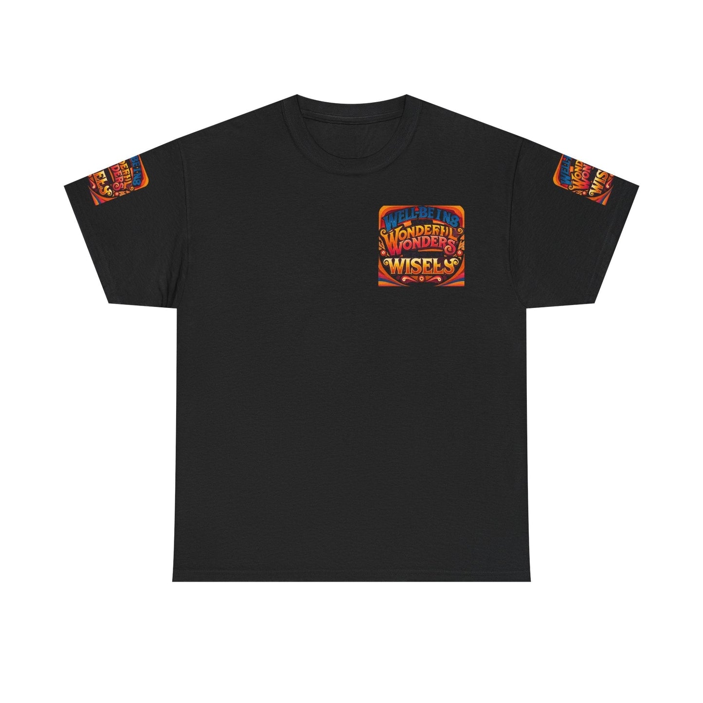 Unisex heavy cotton tee with the phrase "Well Being Weaves Wonderful Wonders When We Work Wisely" printed; durable, seamless design.