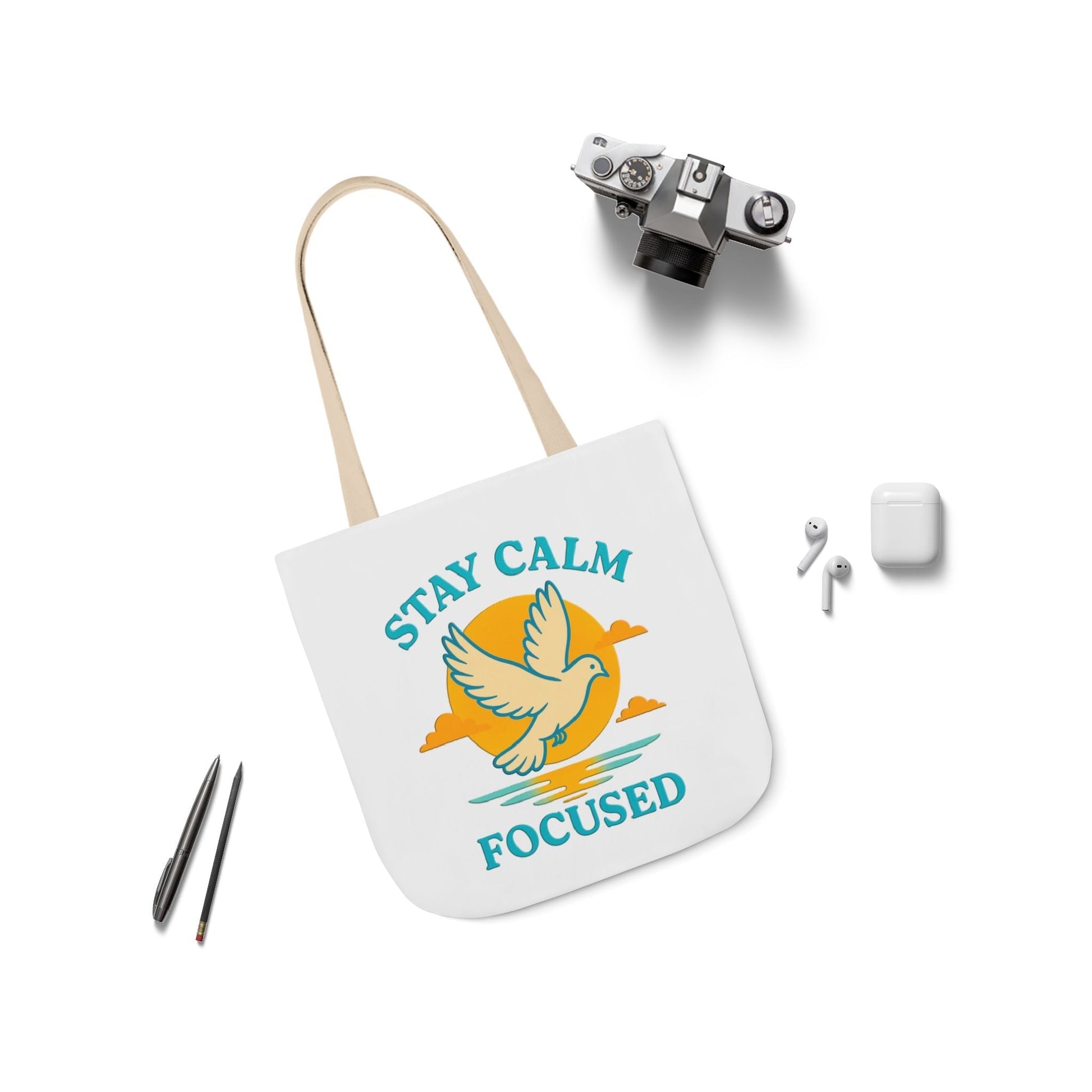 Canvas Tote Bag with Inspirational Quote - Stay Calm Focused