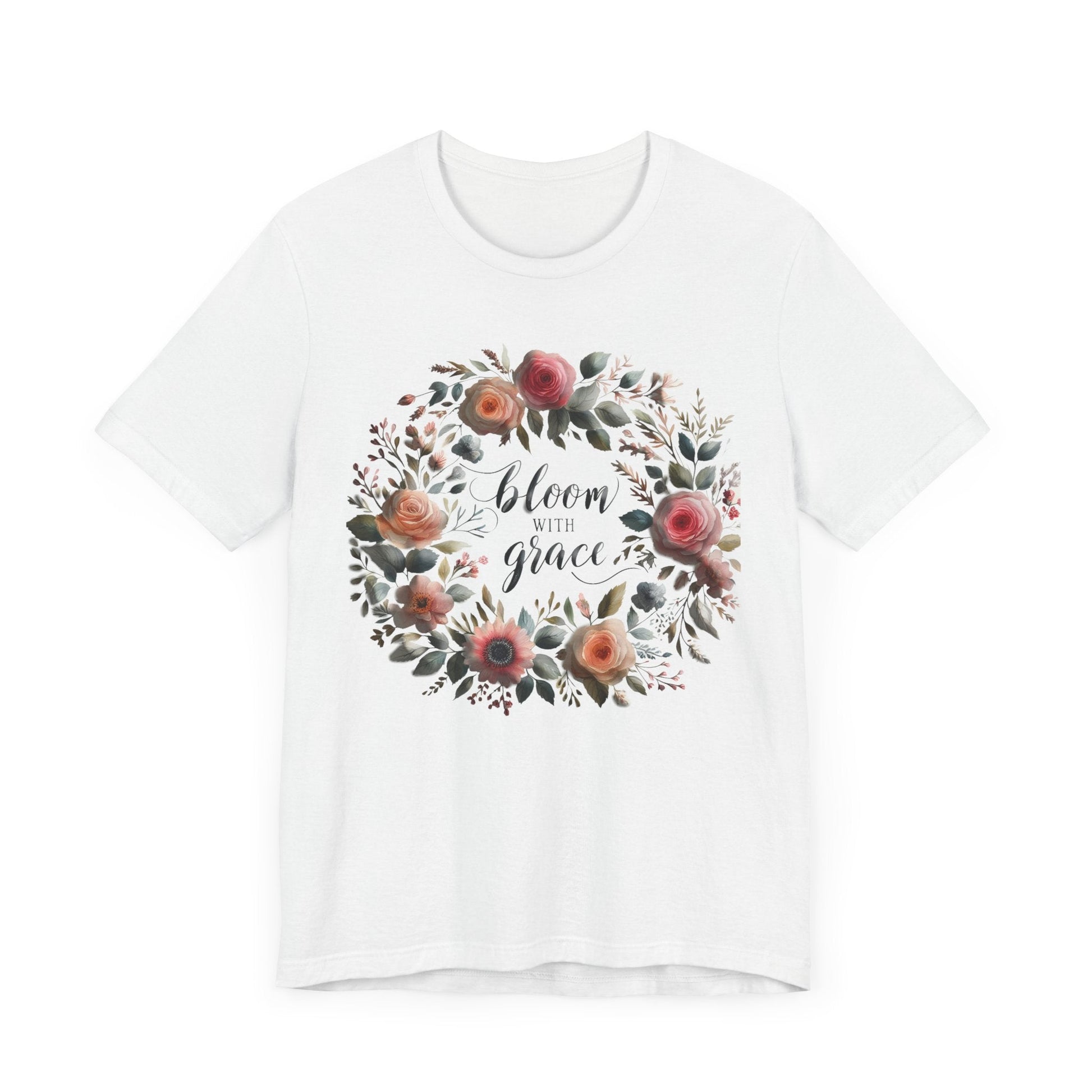 Bloom with Grace T-shirt with "Bloom with Grace" design, unisex jersey short sleeve, ideal spring outfit for nature lovers.