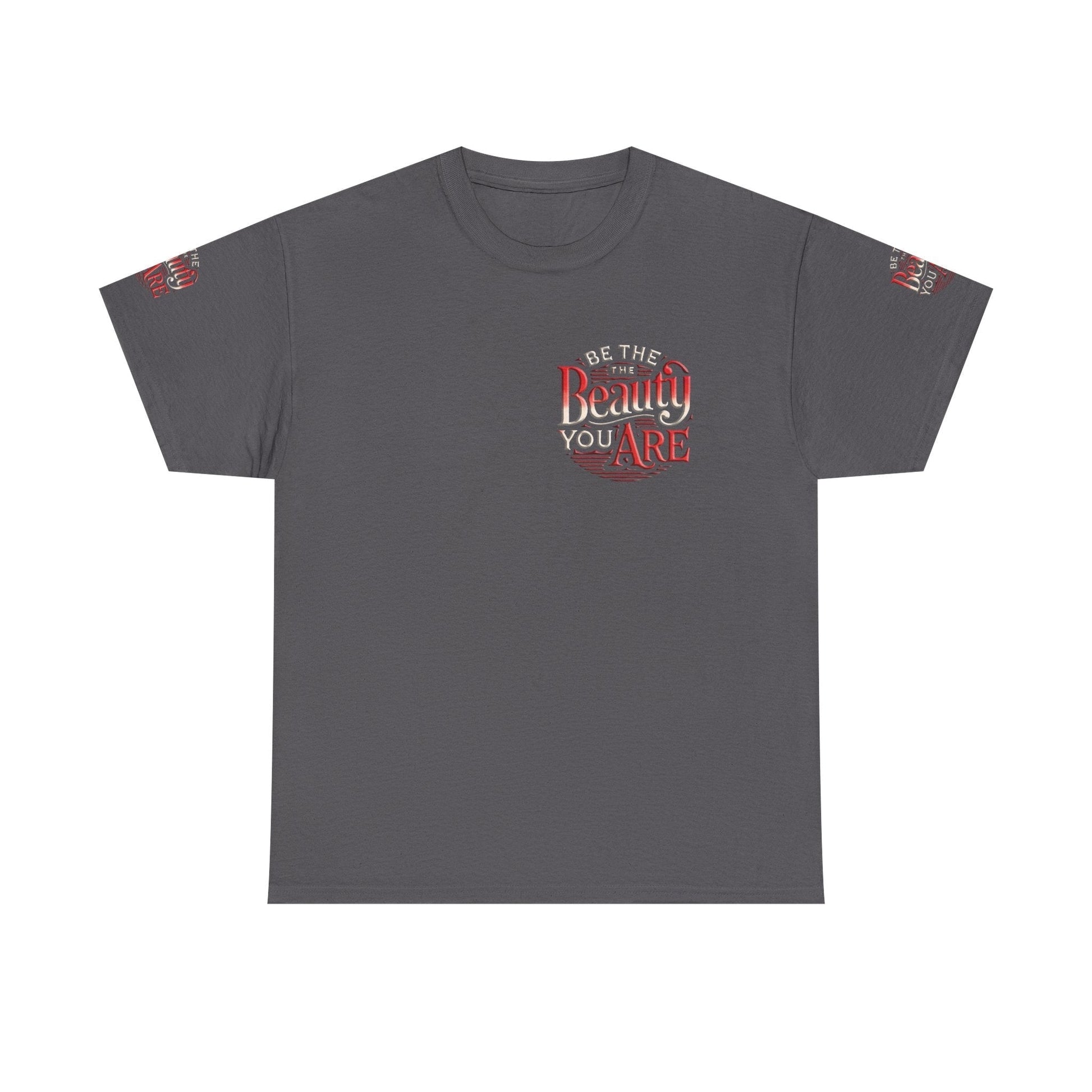 Unisex Heavy Cotton T-shirt - Be the Beauty You Are Classic & Comfy