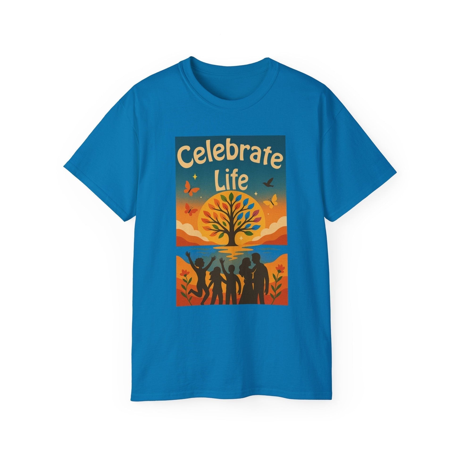 Celebrate Life Unisex Ultra Cotton T-shirt | Nature Lover Shirt