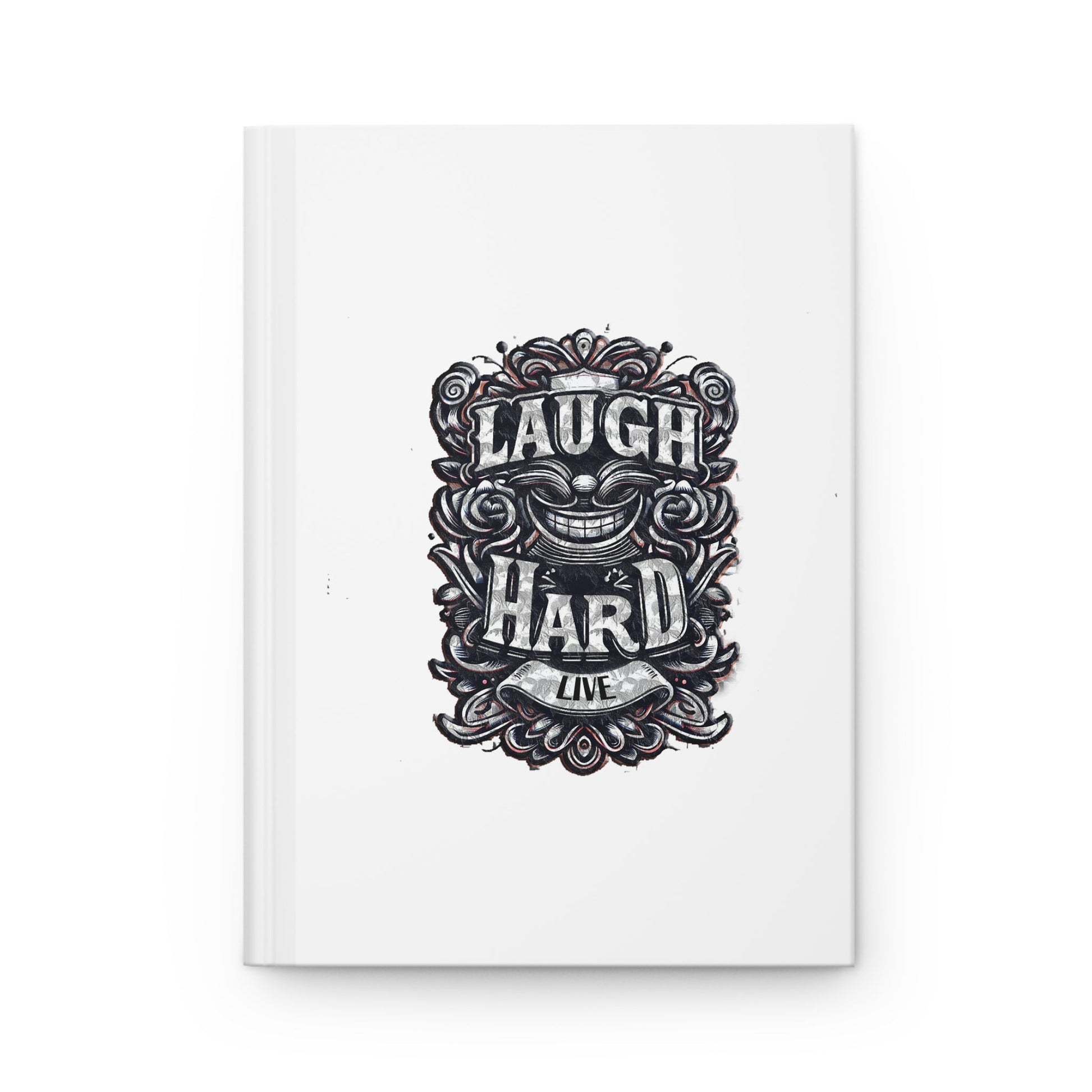 Hardcover Journal Matte - Laugh Hard and Journal Your Ideas