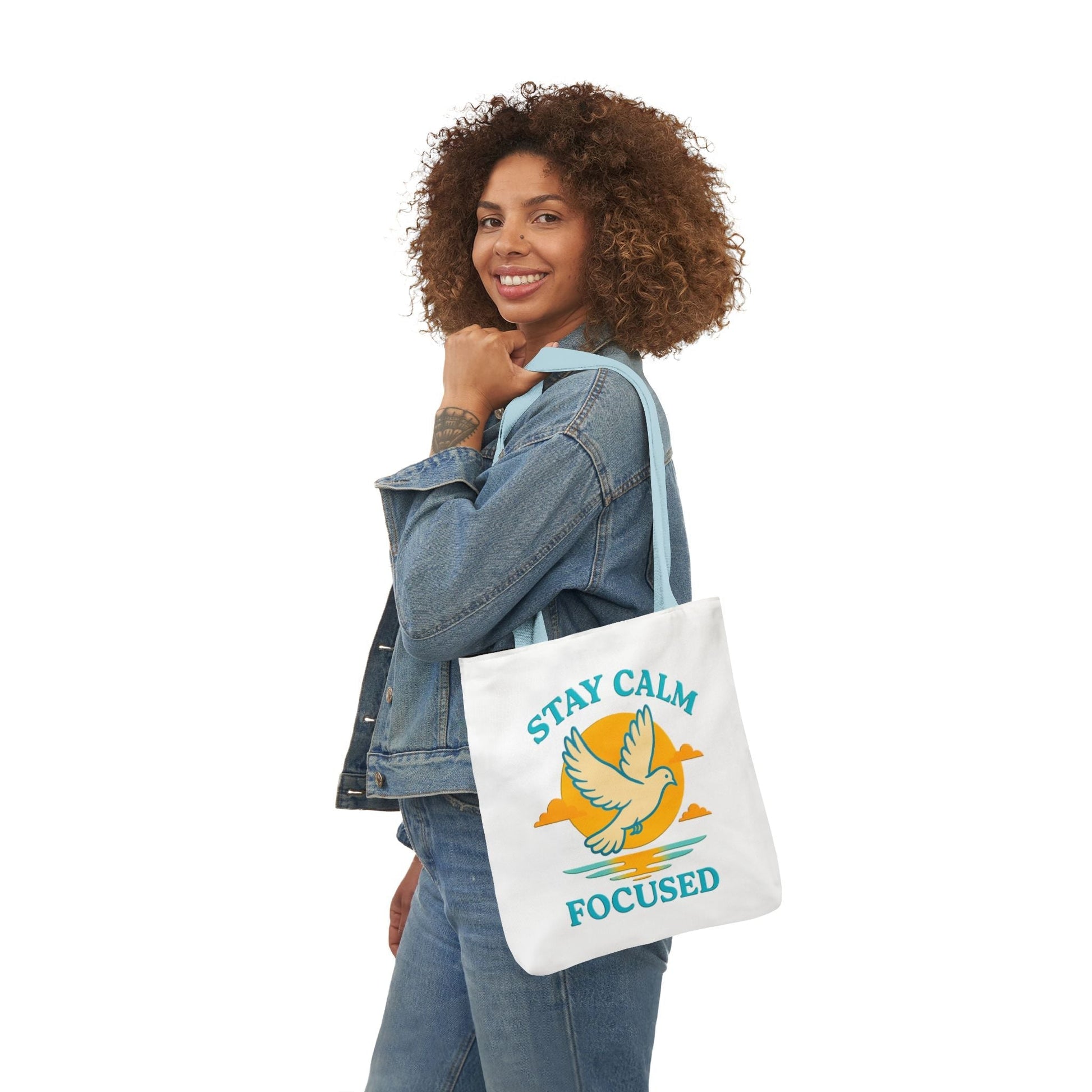 Canvas Tote Bag with Inspirational Quote - Stay Calm Focused