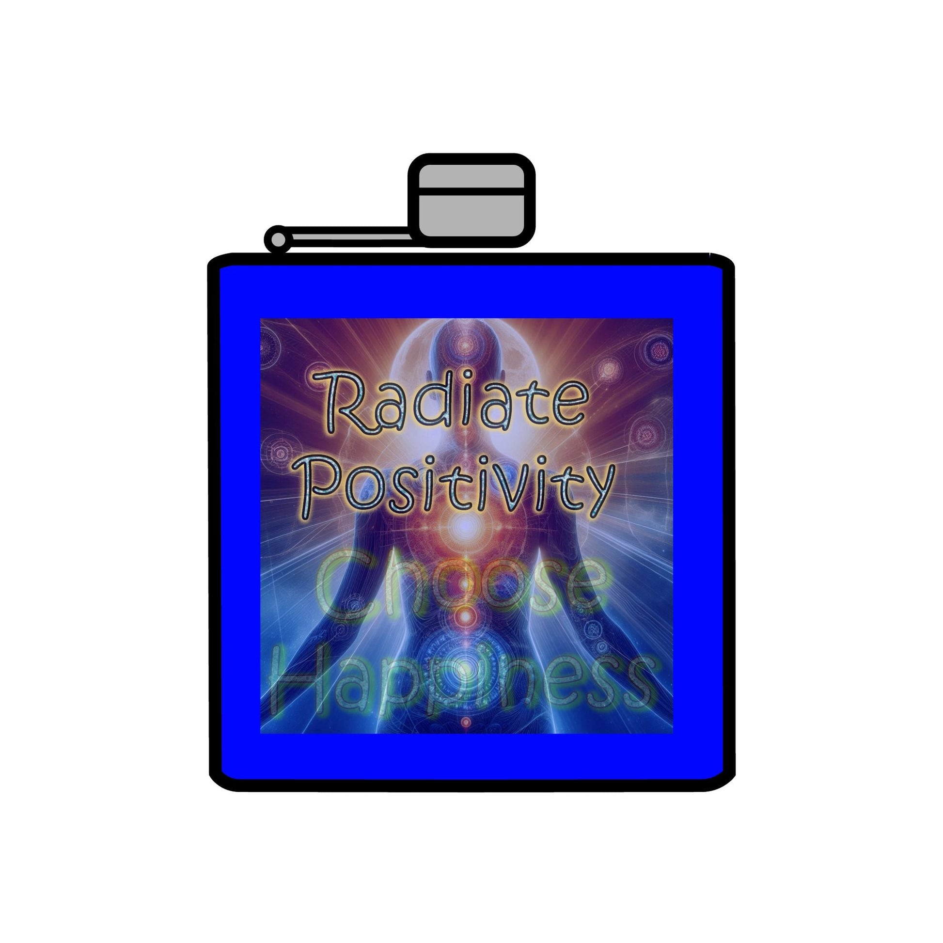 Blue stainless steel flask with "Radiate Positivity" and "Choose Happiness" motivational design