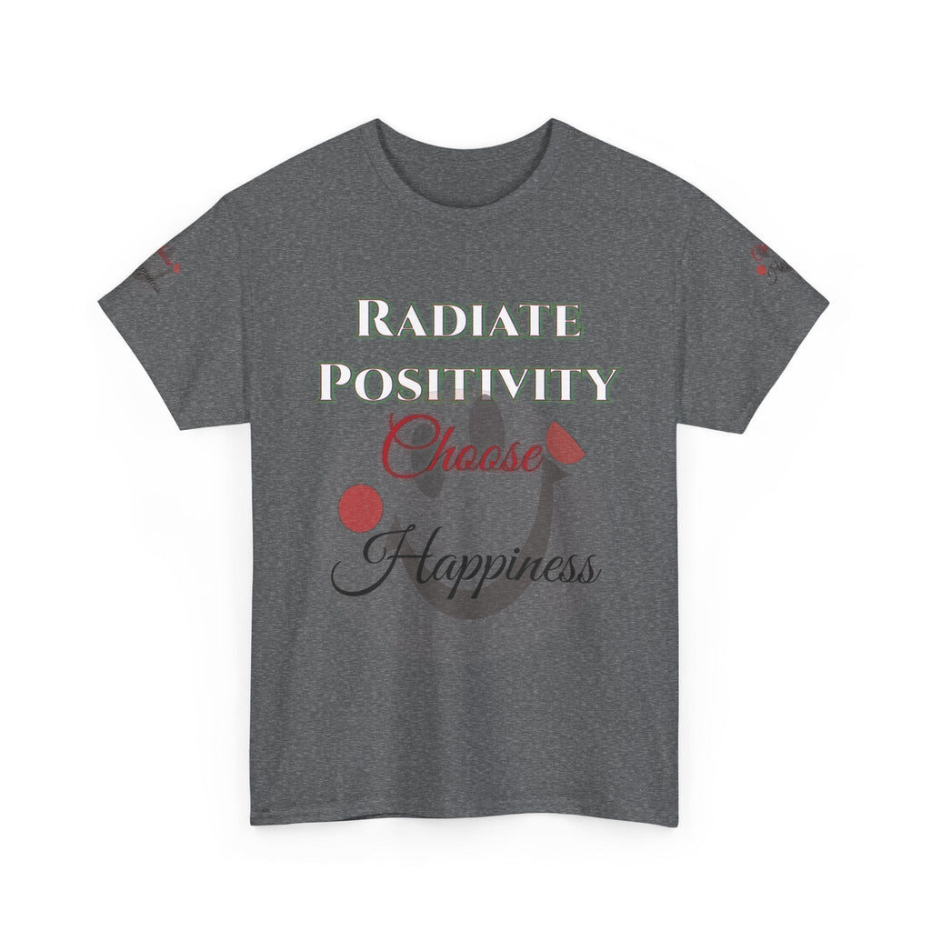 Unisex Heavy Cotton T-shirt with "Radiate Positivity - Choose Happiness" design.