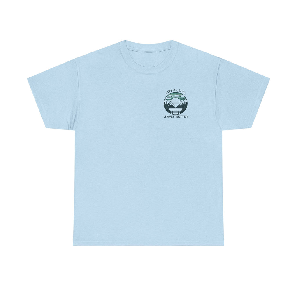 Unisex Heavy Cotton T-Shirt Love it - Live  leave it better