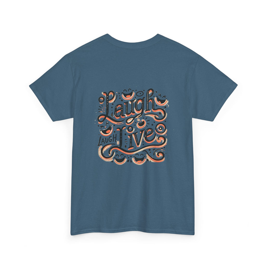 Unisex Heavy Cotton T-shirt  - Laugh Live III Built for Everyday Style