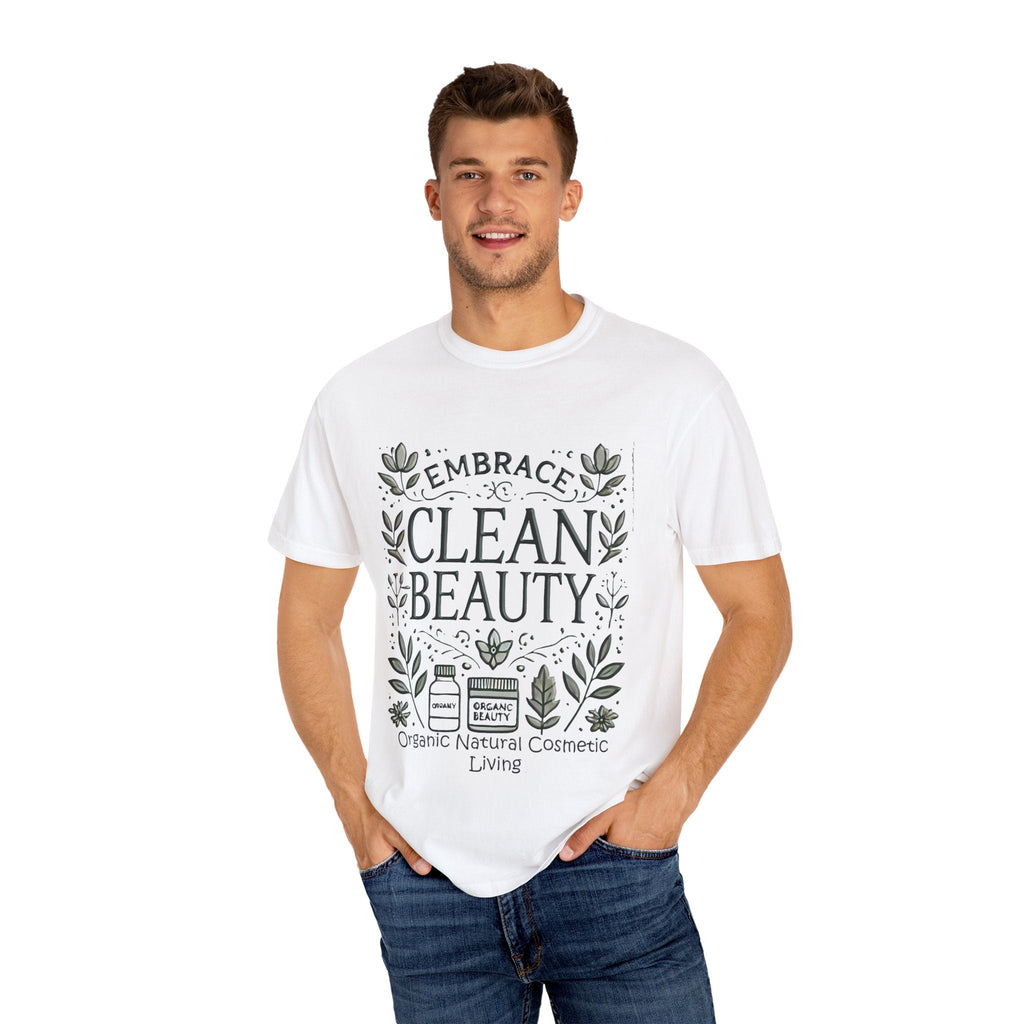 Clean Beauty Unisex T-Shirt in white, featuring "Embrace Clean Beauty" text and organic design, worn by a person.