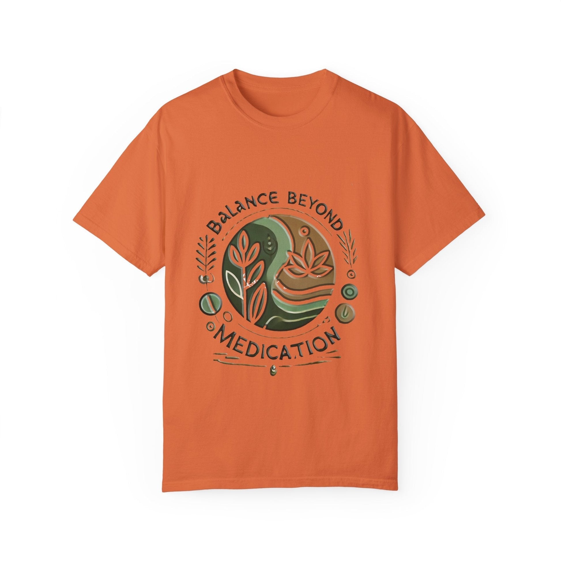 Balance Beyond Medication Unisex Garment-Dyed T-Shirt in orange with unique graphic design.