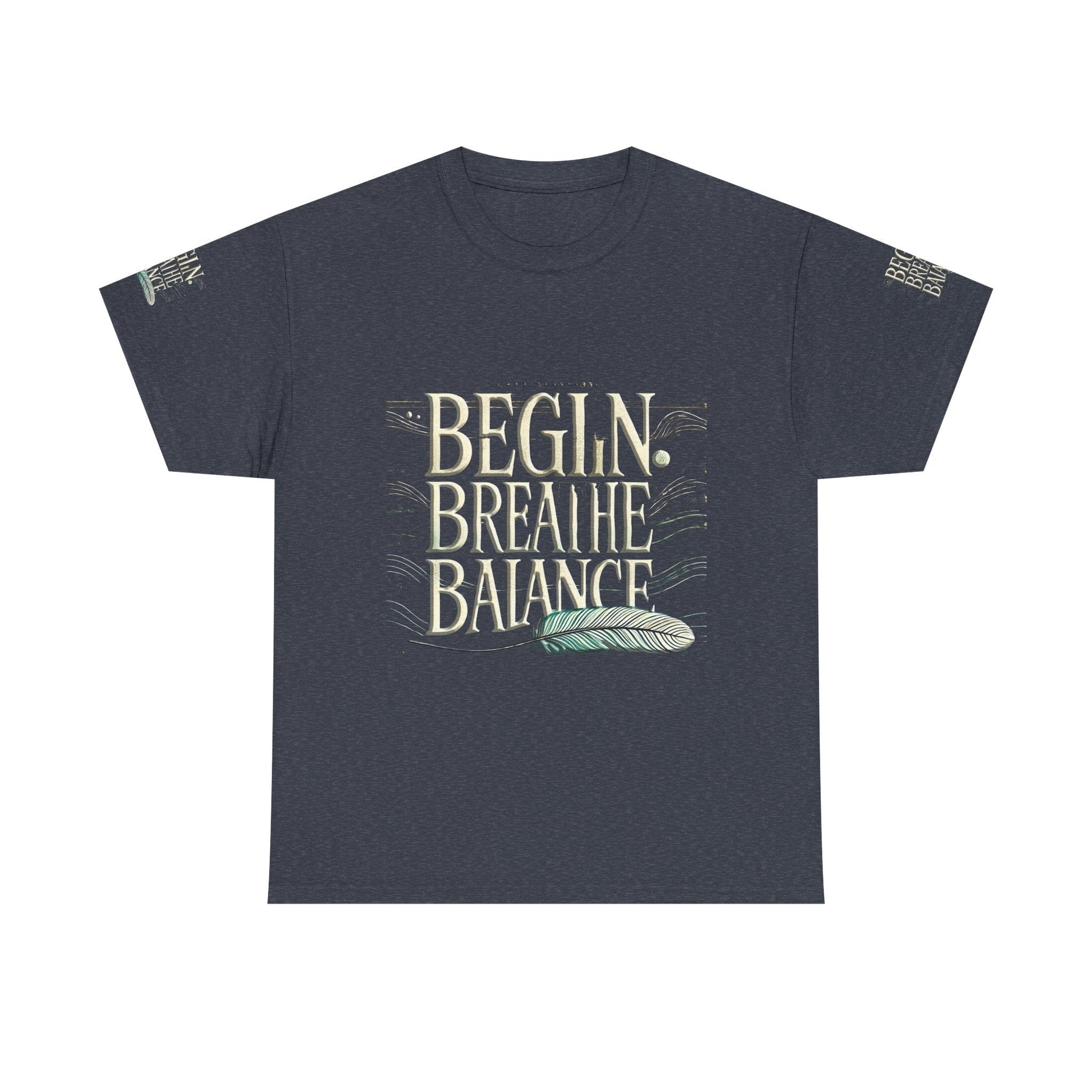 Unisex Heavy Cotton t-shirt  Begin Breathe Balance t-shirt for Comfort