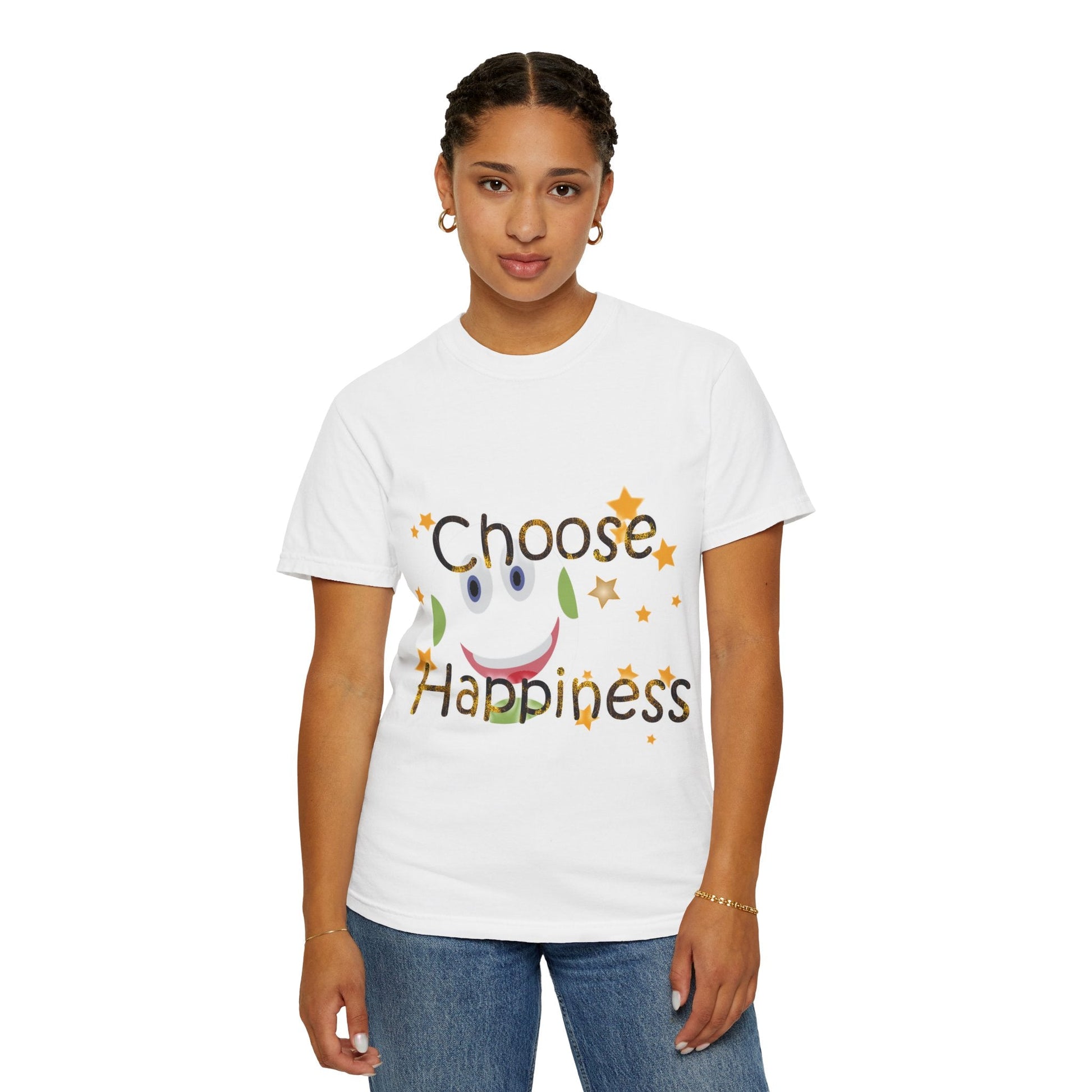 Choose Happiness Unisex Garment-Dyed T-Shirt - Positive  Expression