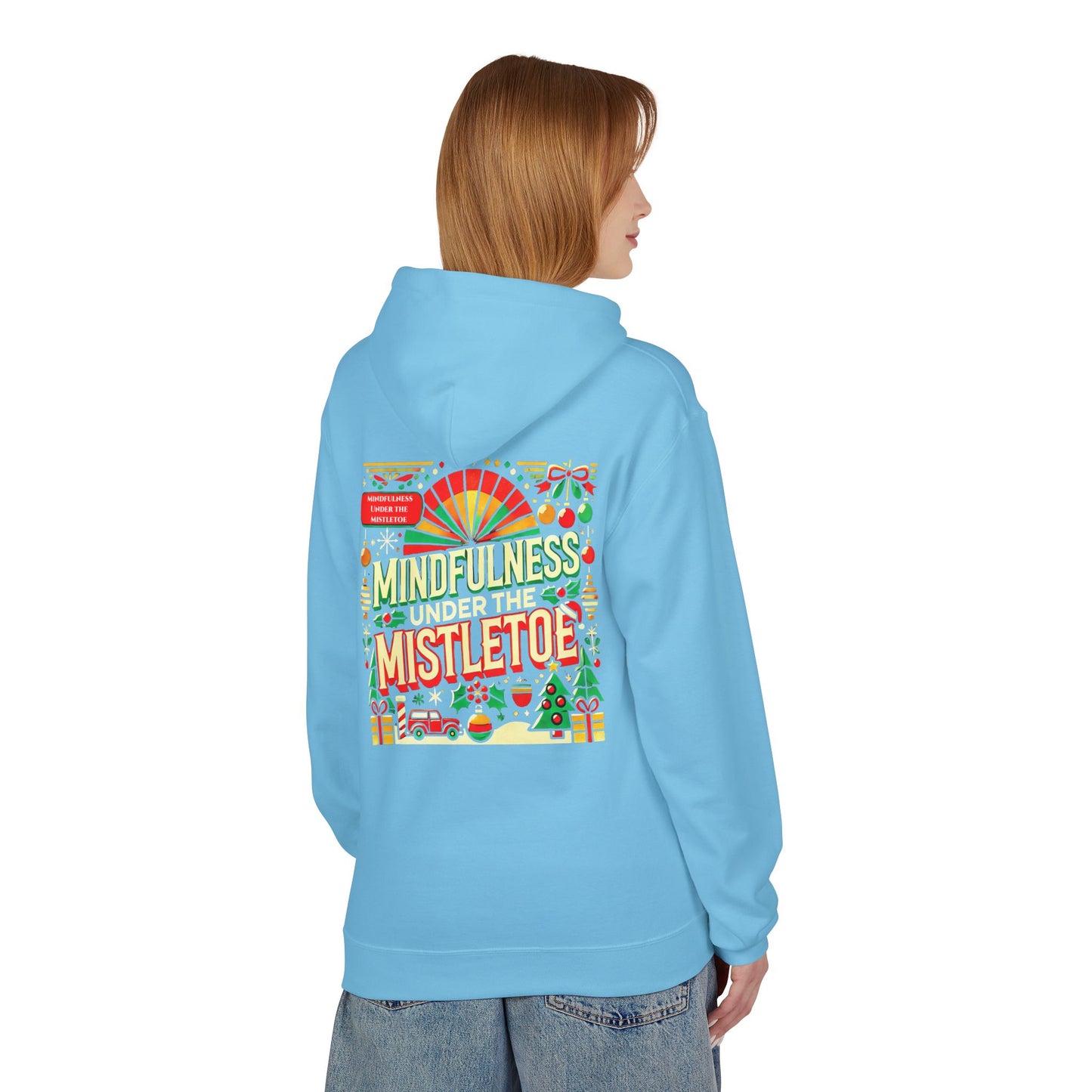 Unisex Midweight Softstyle Fleece Hoodie " Mindfulness Under the Mistletoe "