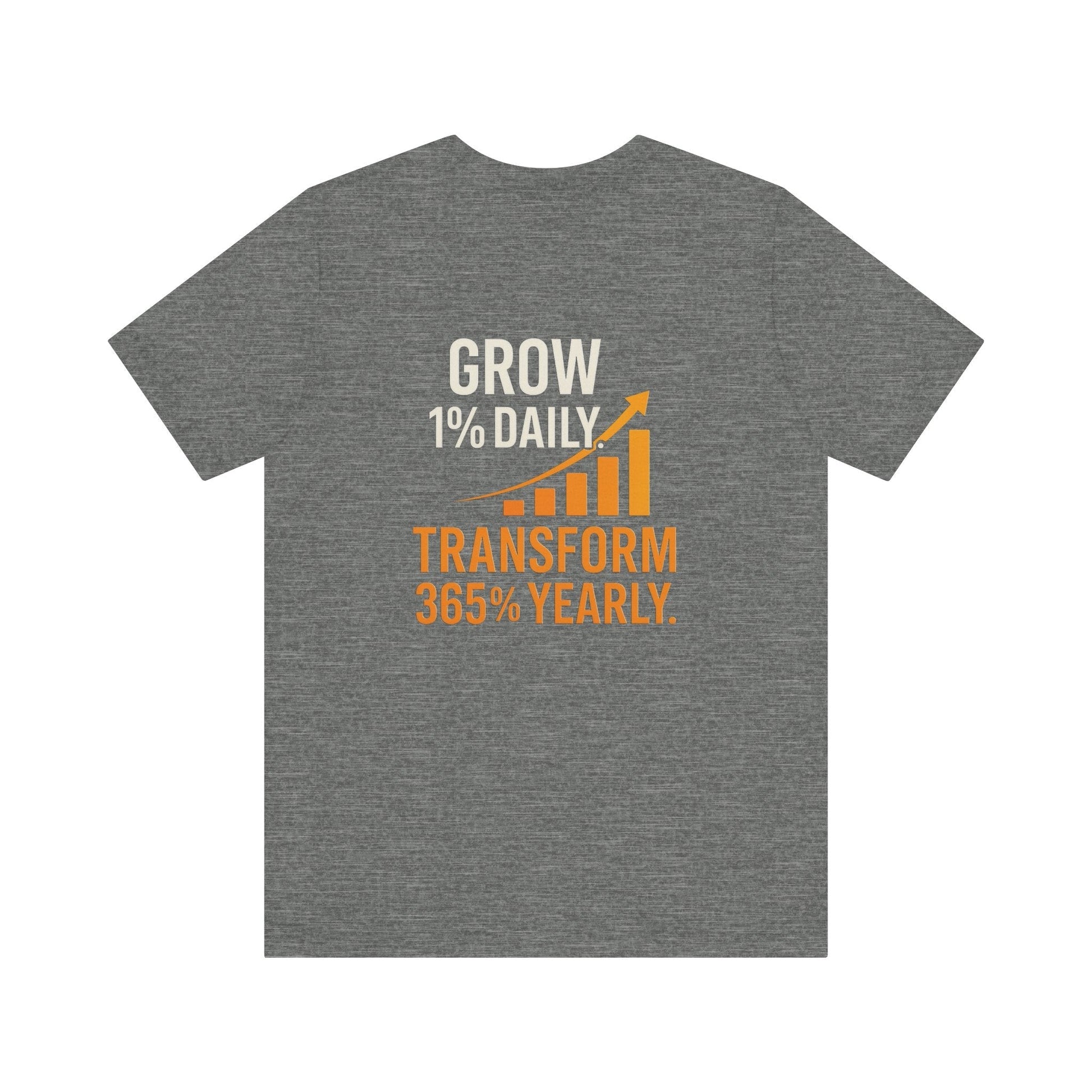 Unisex gray motivational growth t-shirt with "Grow 1% Daily, Transform 365% Yearly" graphic, breathable cotton short sleeve shirt for personal growth and entrepreneur gift