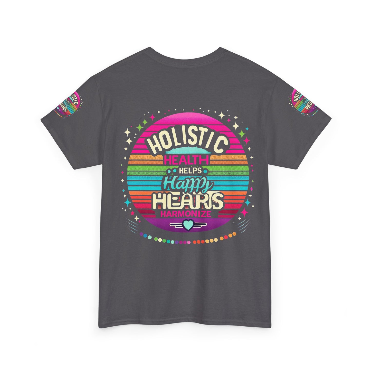 Unisex Heavy Cotton Tee " Holistic Health Heals Happy Hearts"