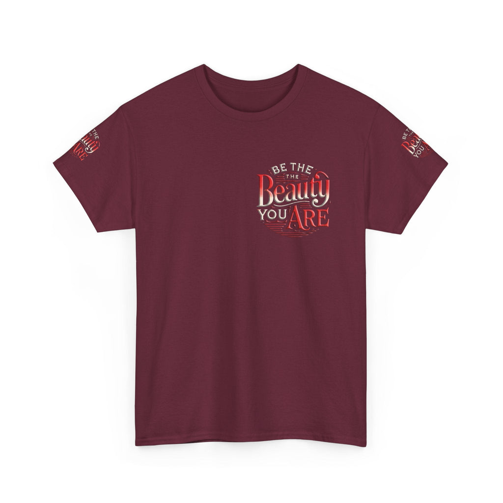 Unisex Heavy Cotton T-shirt - Be the Beauty You Are  Classic & Comfy