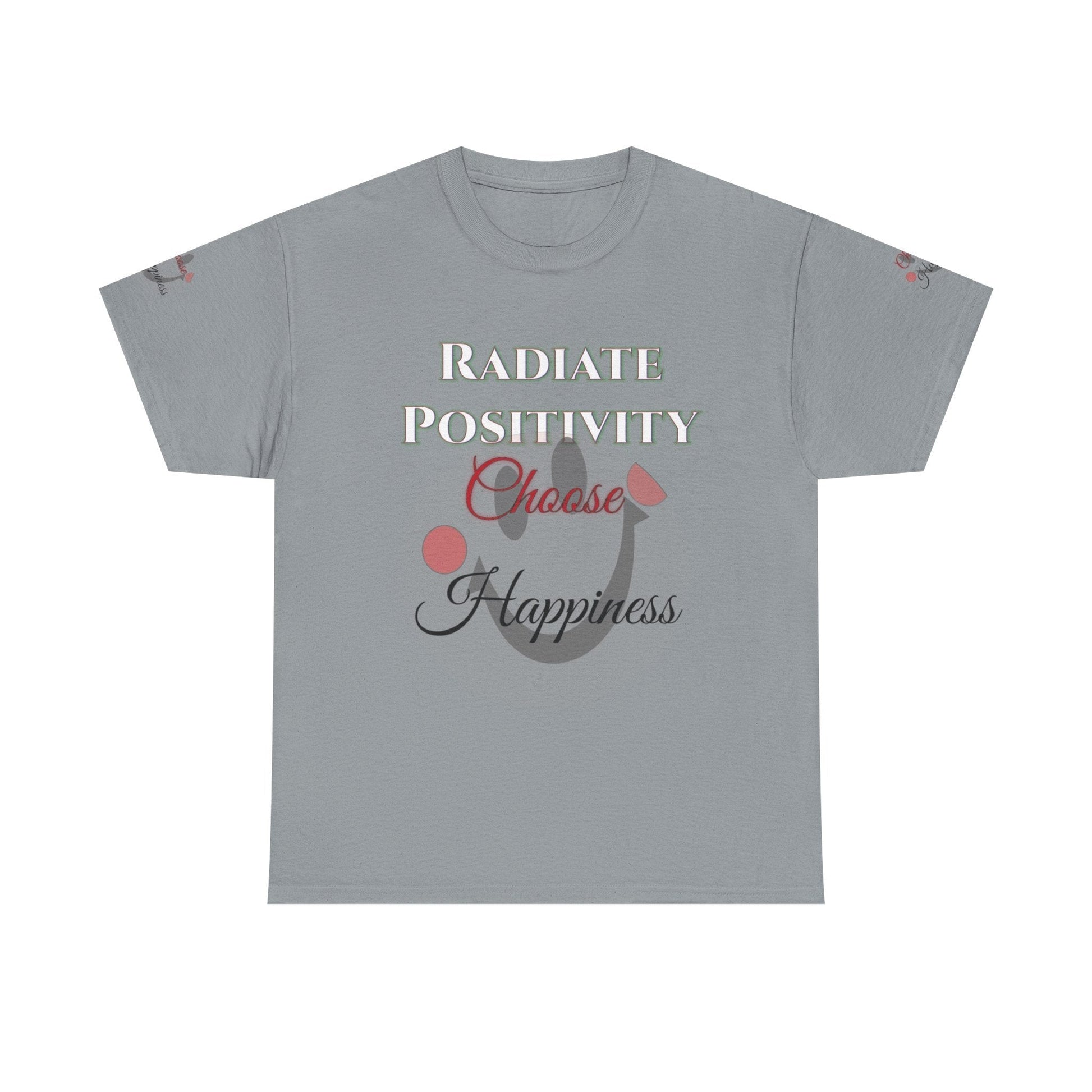 Unisex Heavy Cotton T-shirt with "Radiate Positivity, Choose Happiness" message.