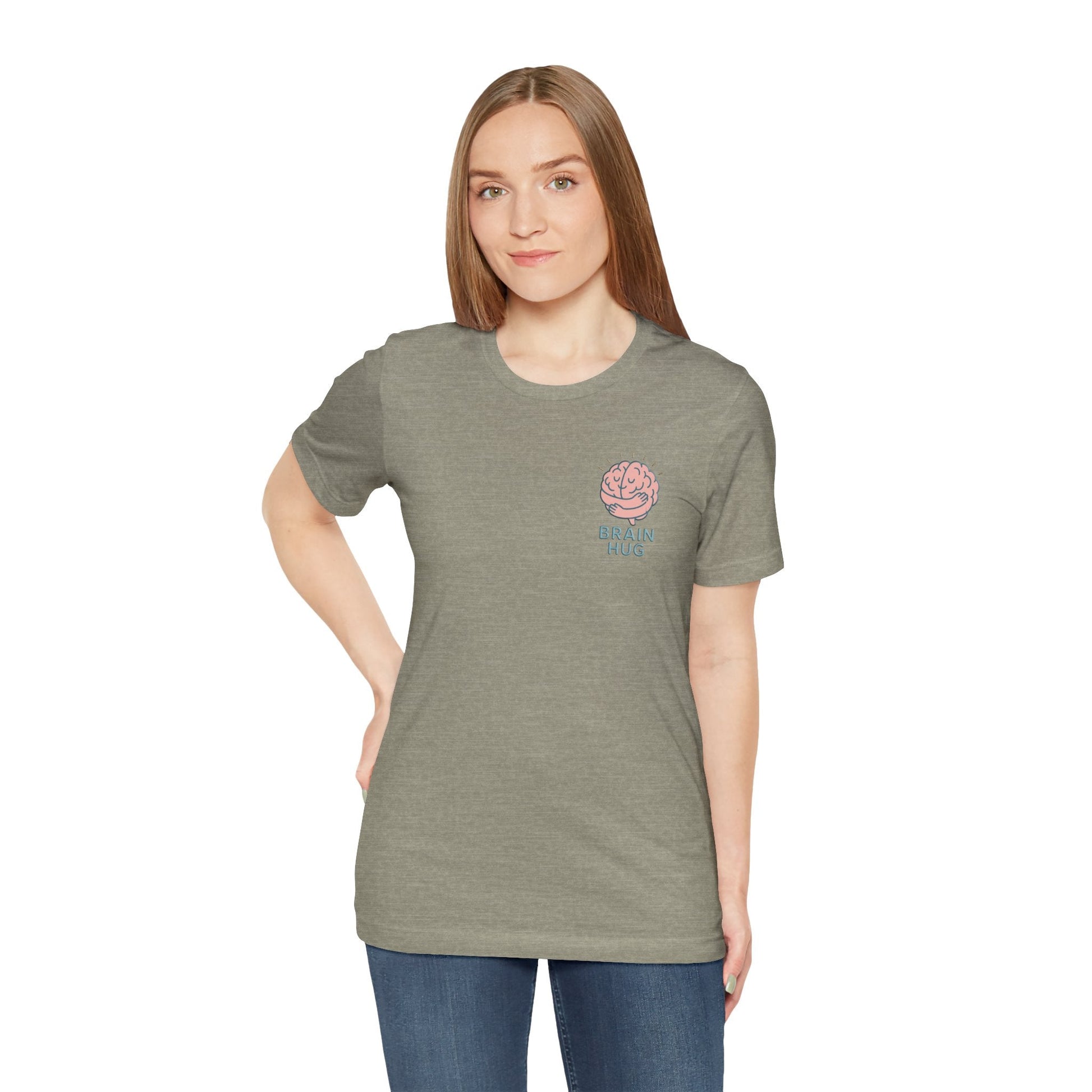 Brain Hug T-shirt - Comfortable Unisex Jersey Short Sleeve Shirt