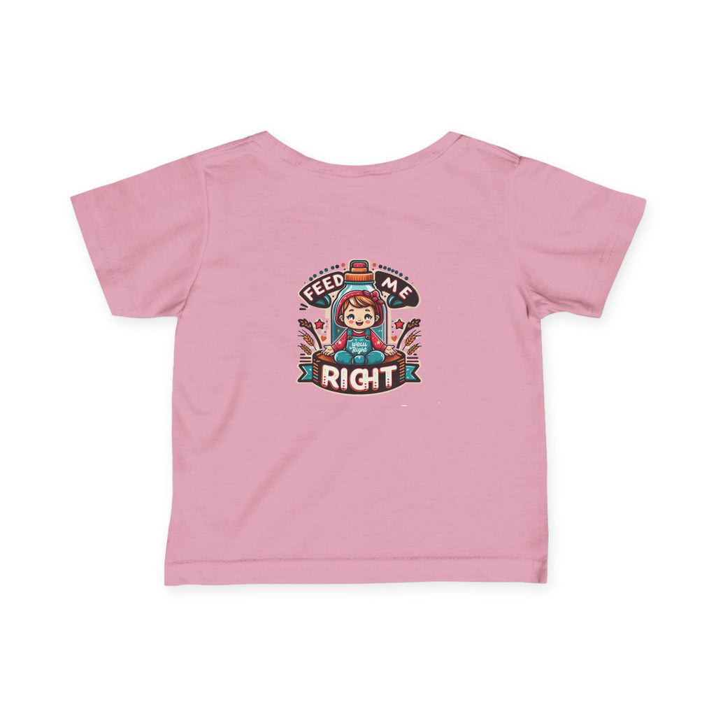 Infant Fine Jersey T-shirt - Feed Me Right - Give Them Food For Life