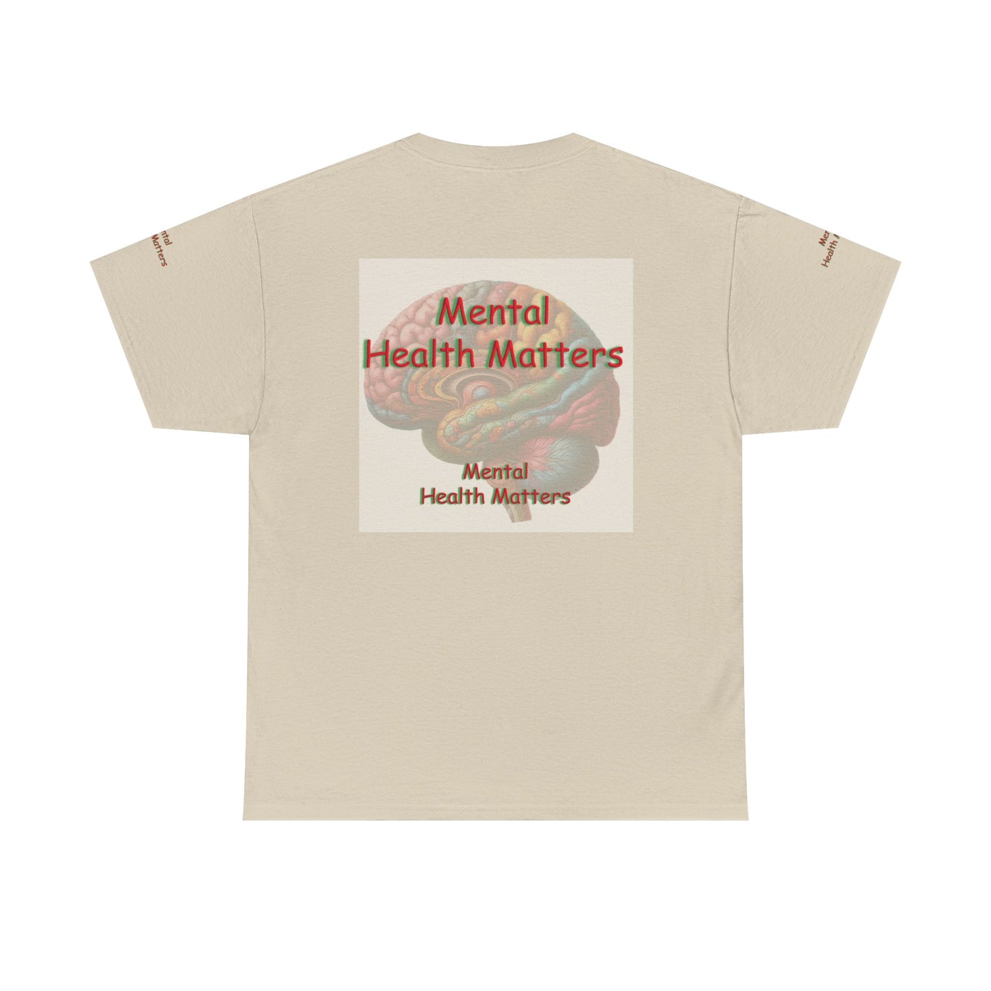 Unisex Heavy Cotton Tee " Mental Health Matters "