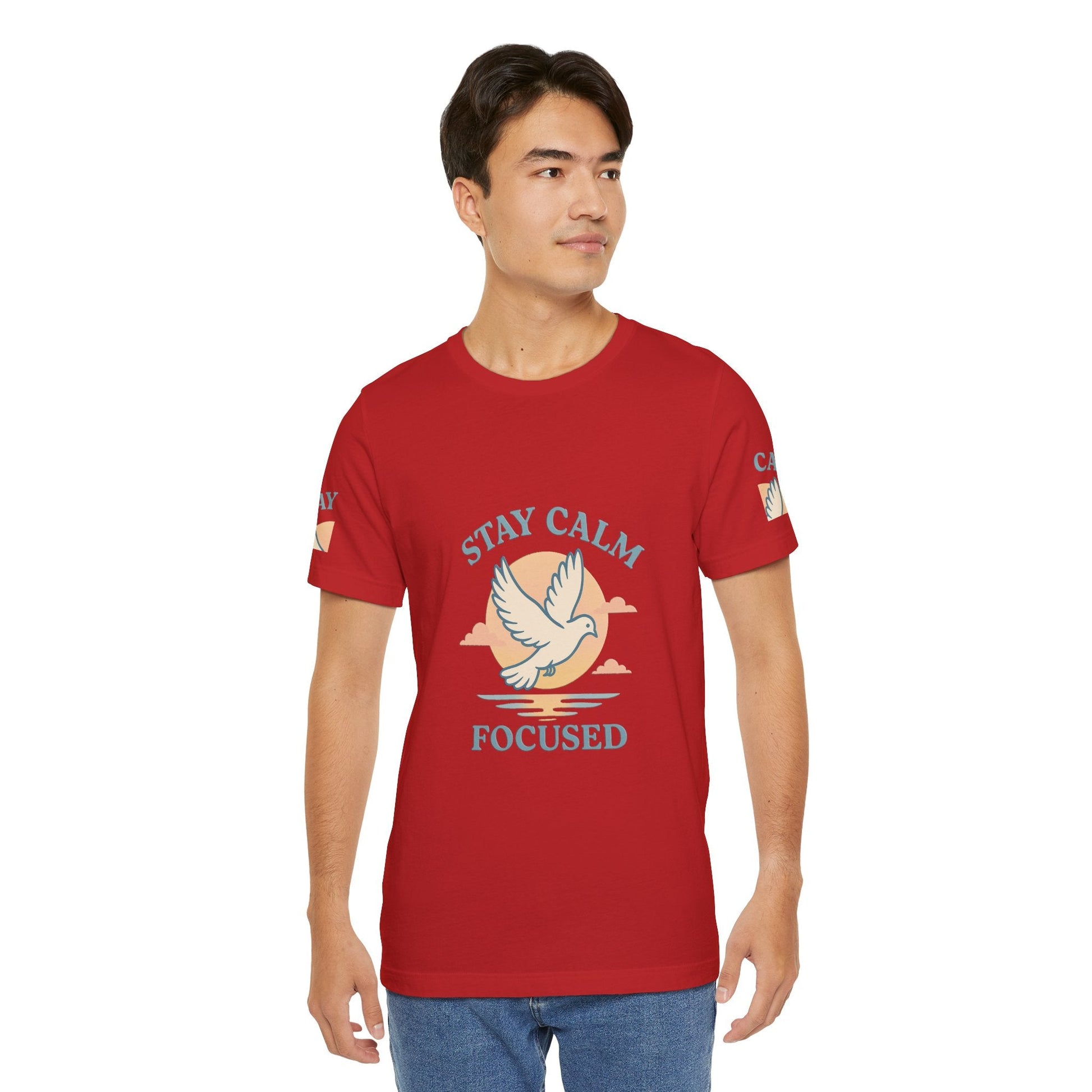 Stay Calm Focused Unisex T-shirt - Relaxation & Motivational Shirt