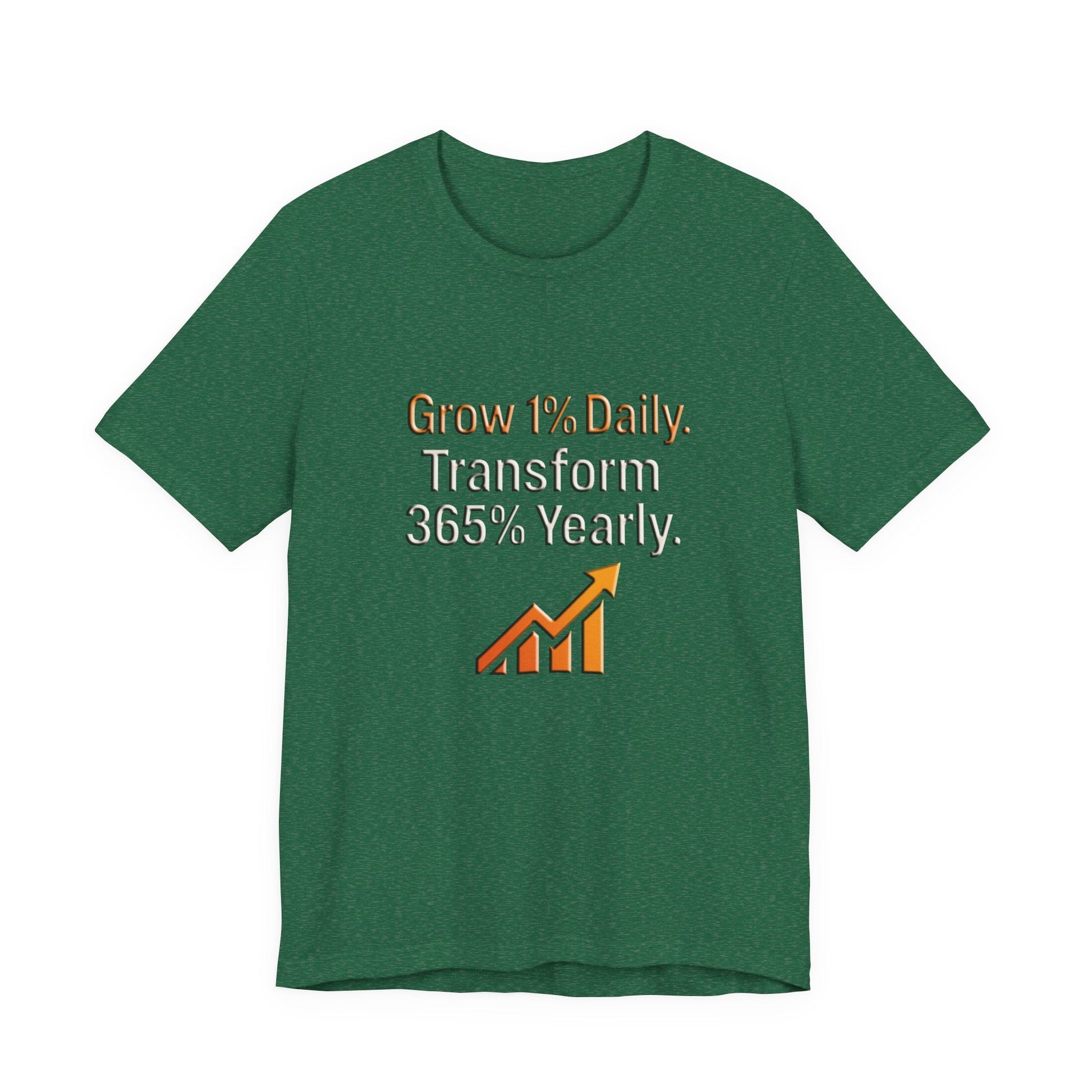 Green Motivational Growth t-shirt with "Grow 1% Daily, Transform 365% Yearly" text and upward graph design on front
