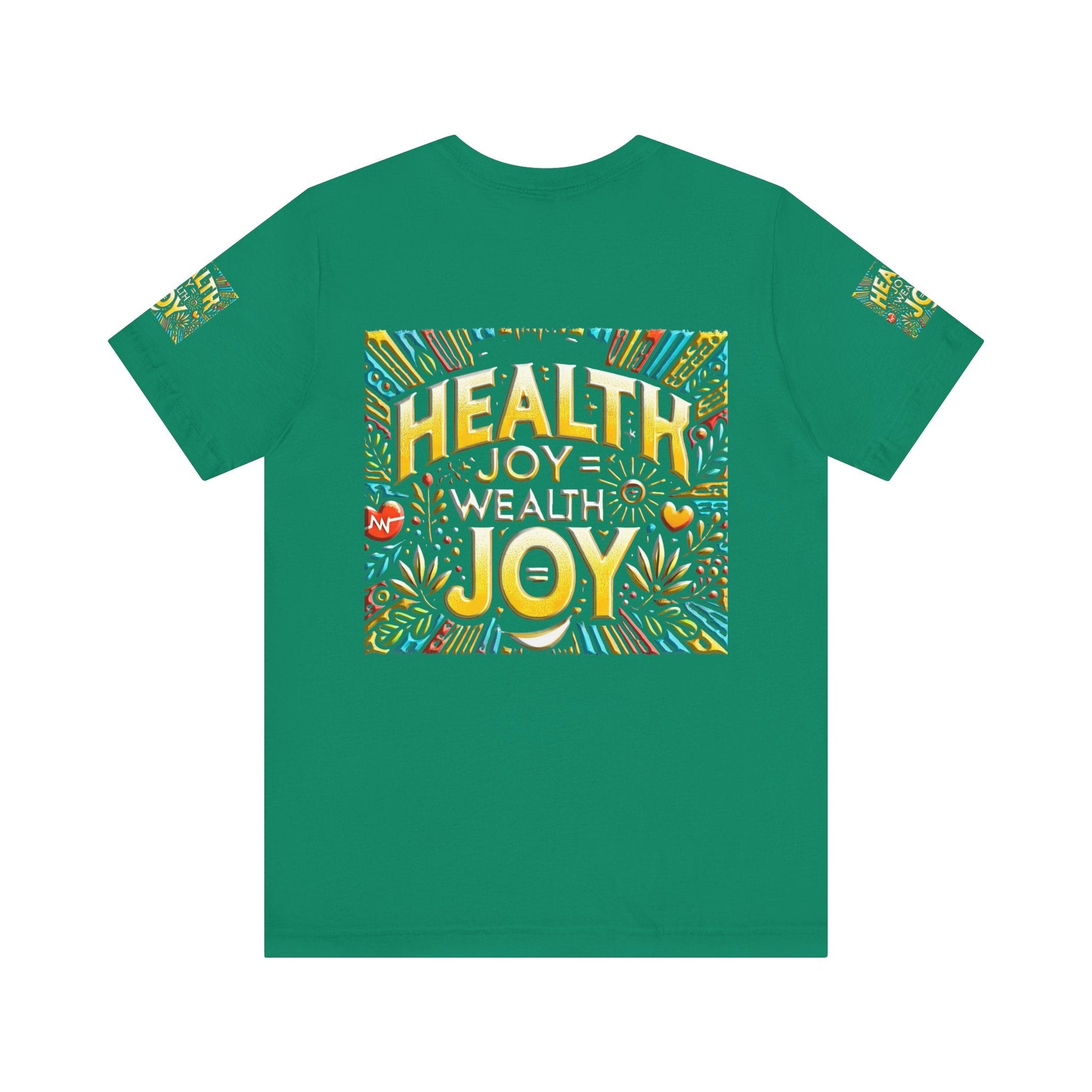 Unisex Jersey Short Sleeve T-shirt – Health Joy Wealth Joy | Comfy Fit