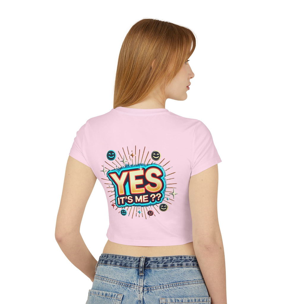 Womens Baby T-shirt "Yes it's me" Slim Fit Organic Cotton for Everyday