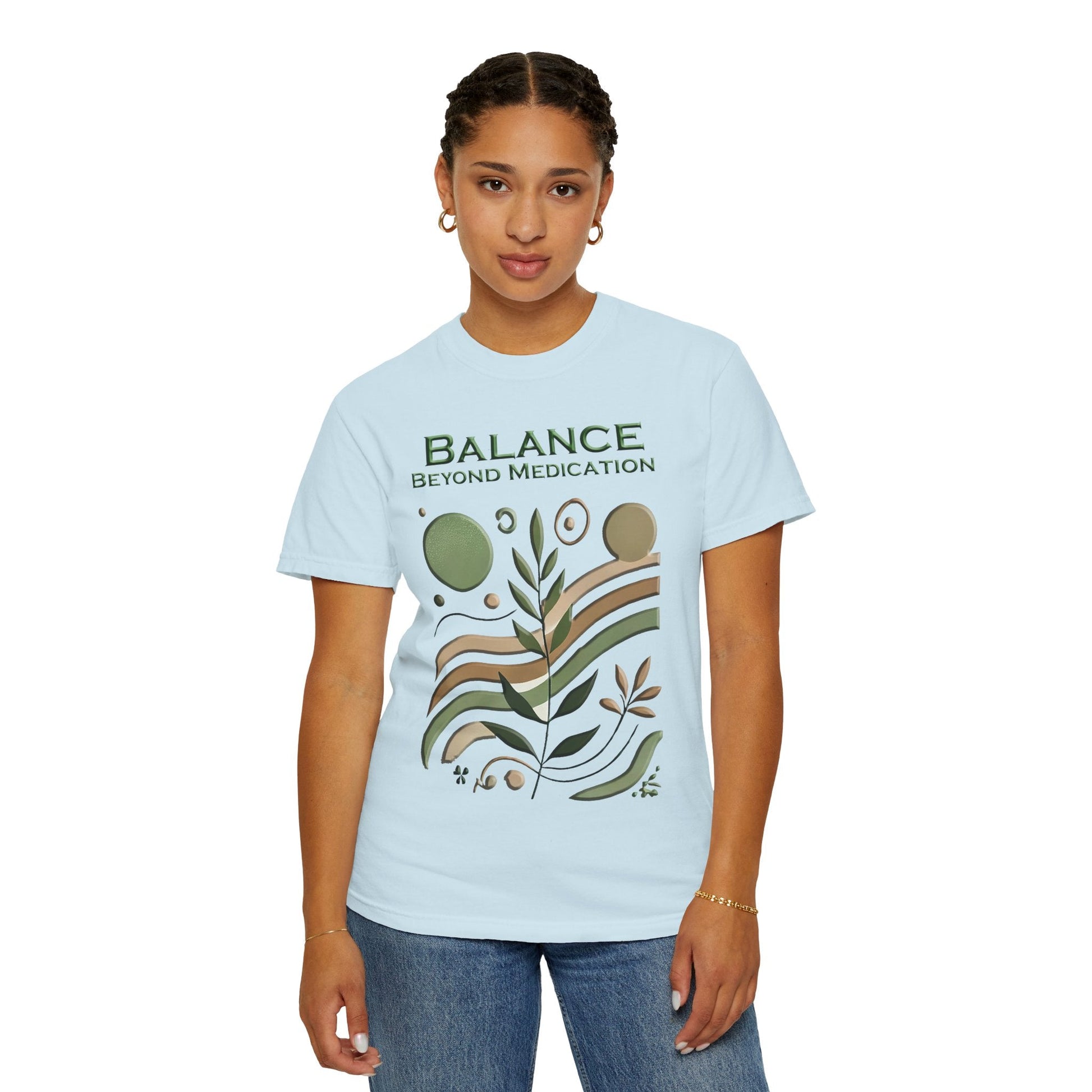 Unisex Garment-Dyed t-shirt Balance Beyond Medication - Nature Tee