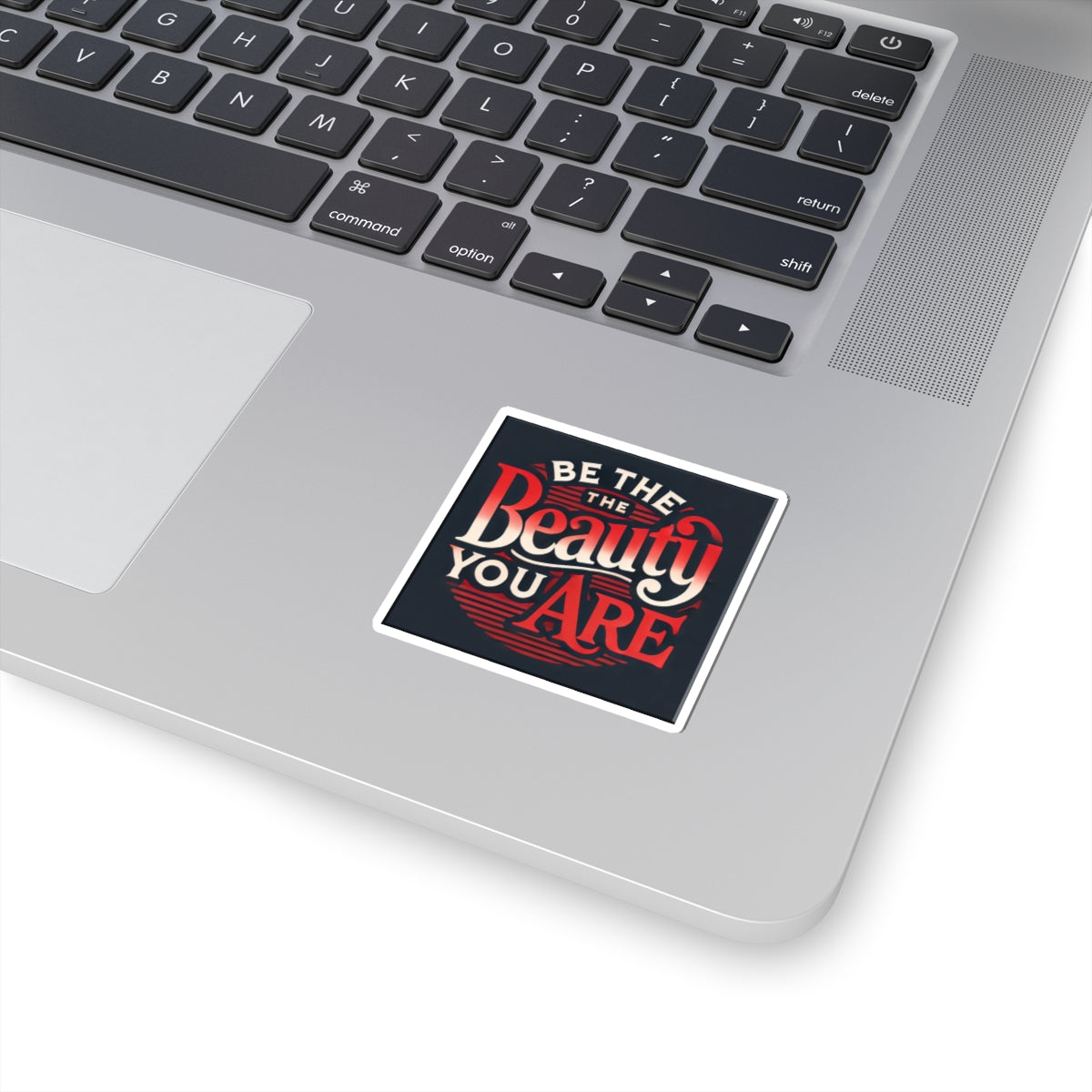 Kiss-Cut Stickers "Be The Beauty You Are"