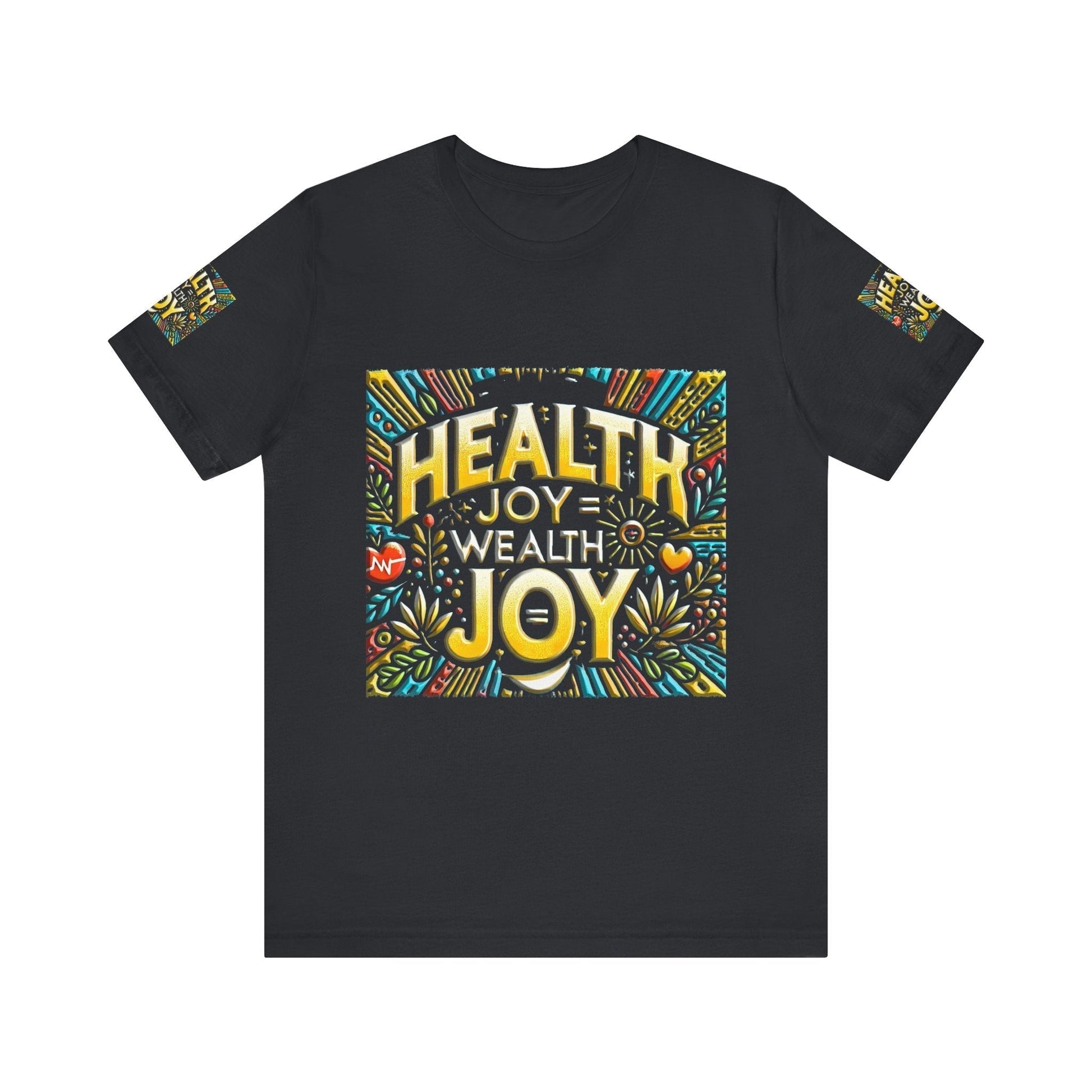 Unisex Jersey Short Sleeve T-shirt – Health Joy - Wealth Joy | Comfy Fit