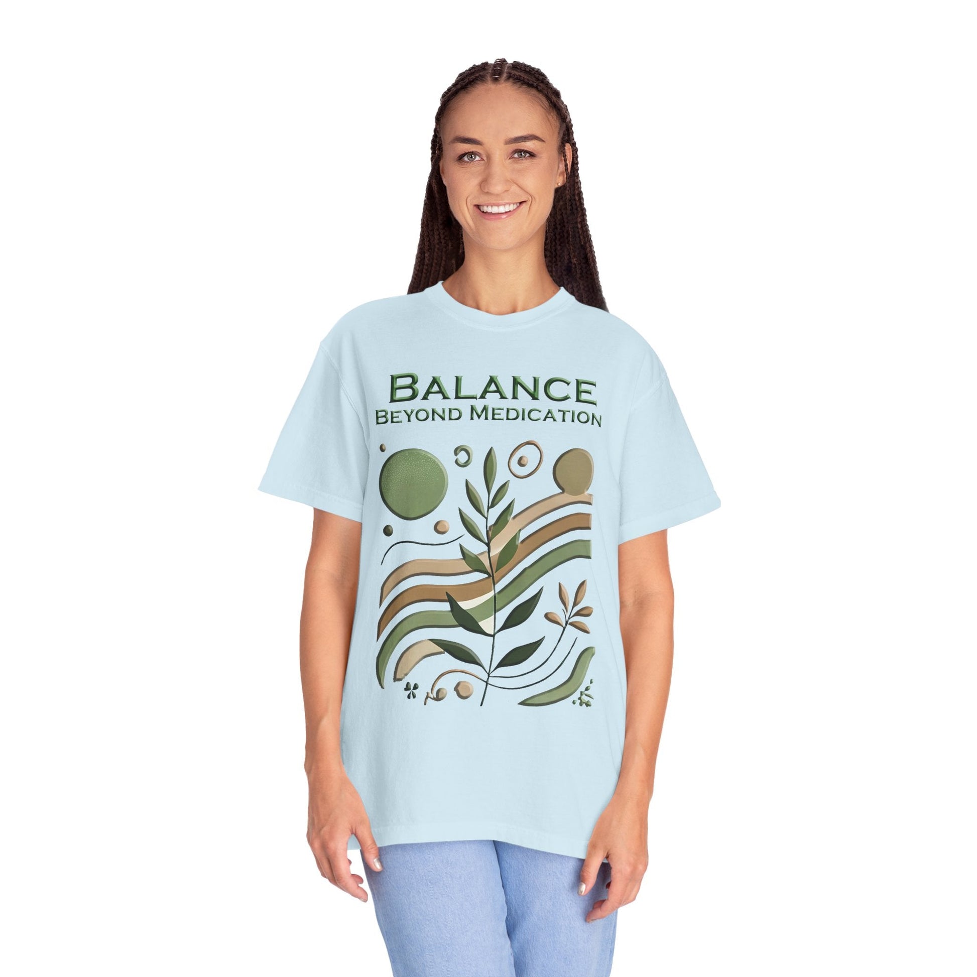Unisex Garment-Dyed t-shirt Balance Beyond Medication - Nature Tee