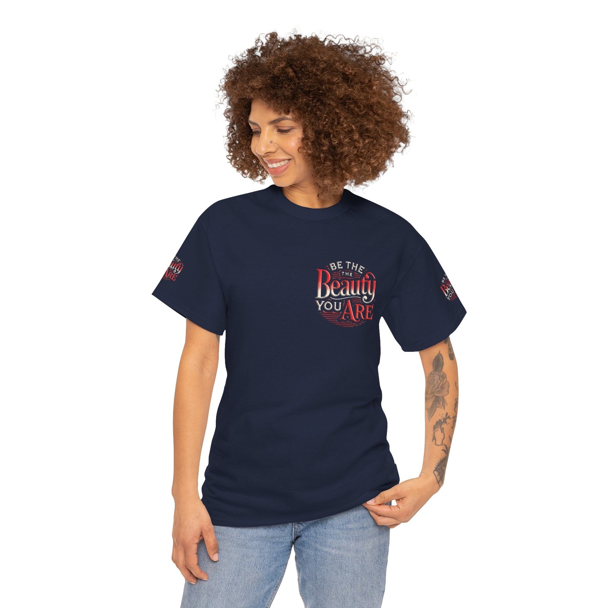 Unisex Heavy Cotton T-shirt - Be the Beauty You Are  Classic & Comfy