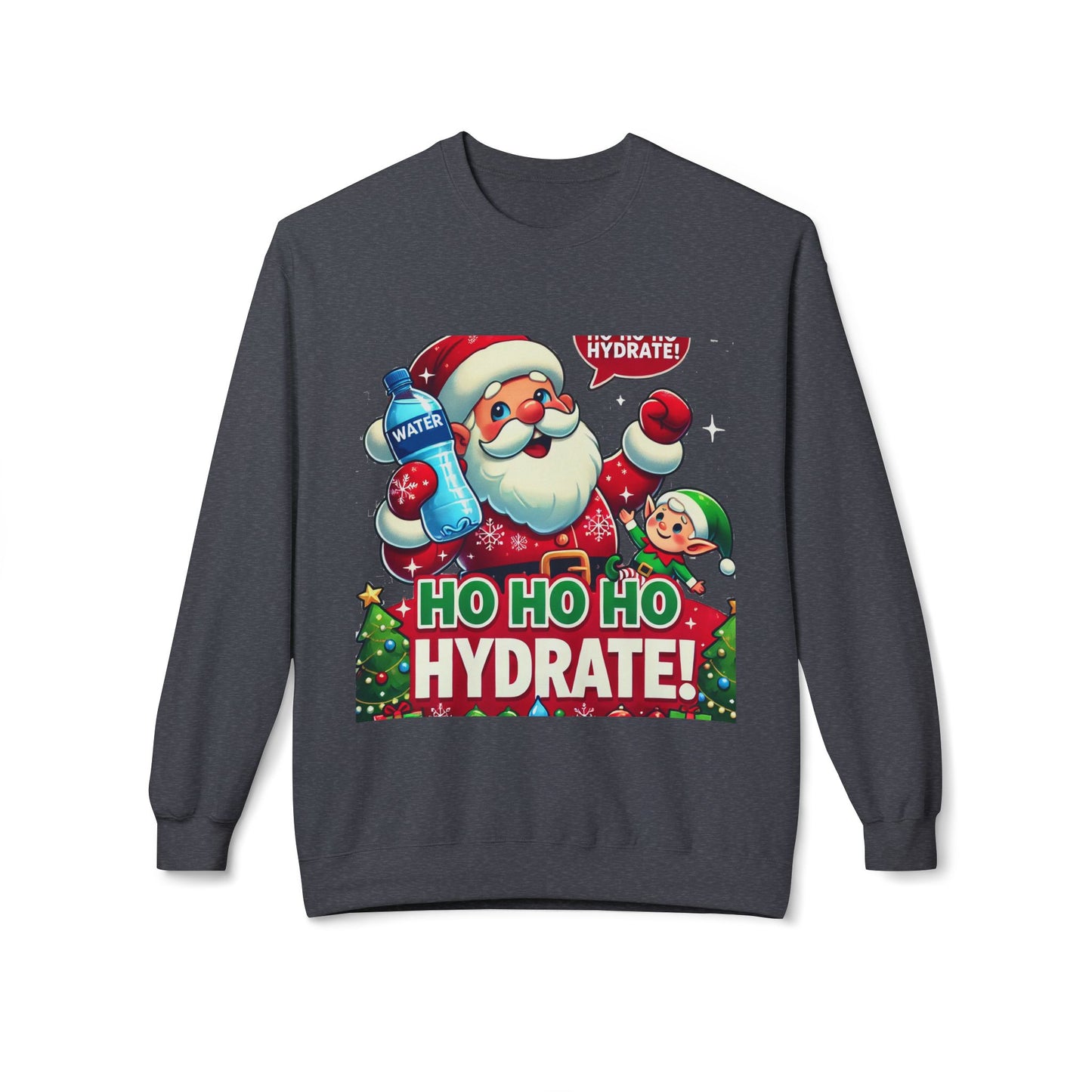 Unisex Midweight Softstyle Fleece Crewneck Sweatshirt" Ho Ho Ho Hydrate "