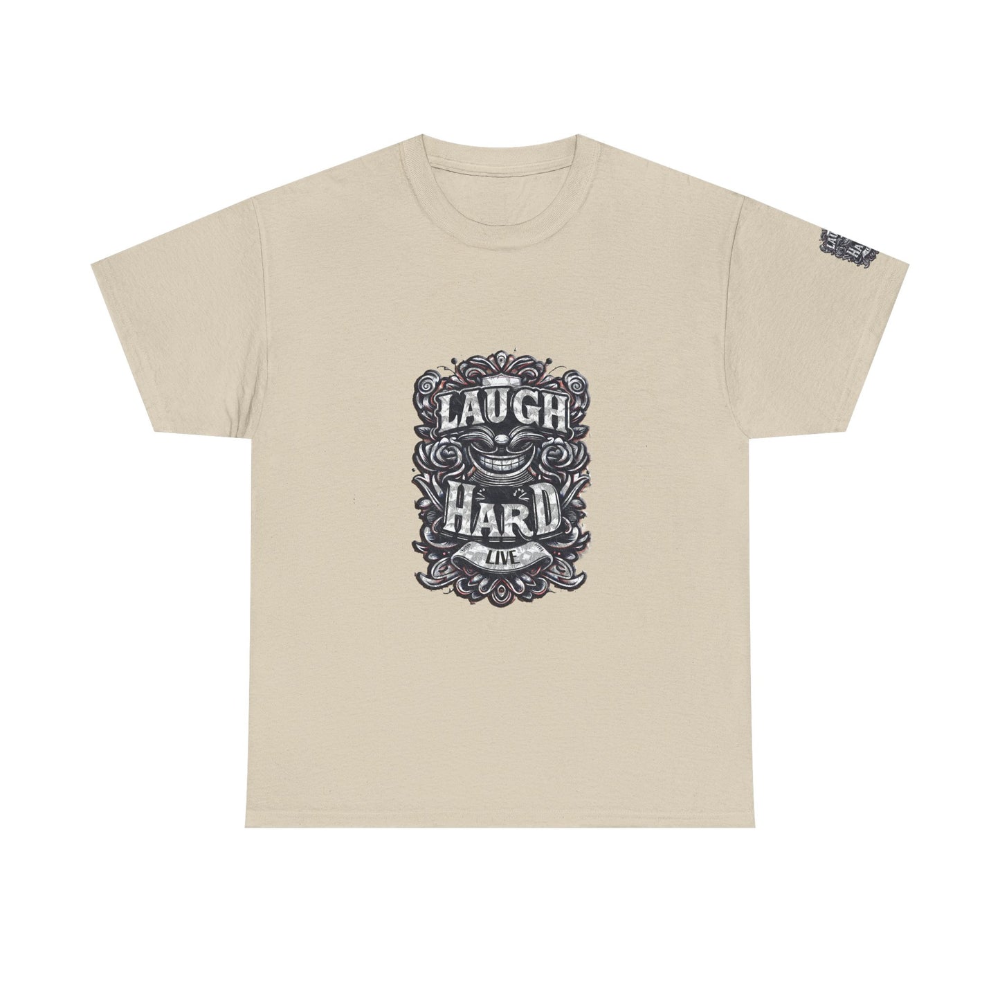 Unisex Heavy Cotton Tee " Laugh Hard" B&W