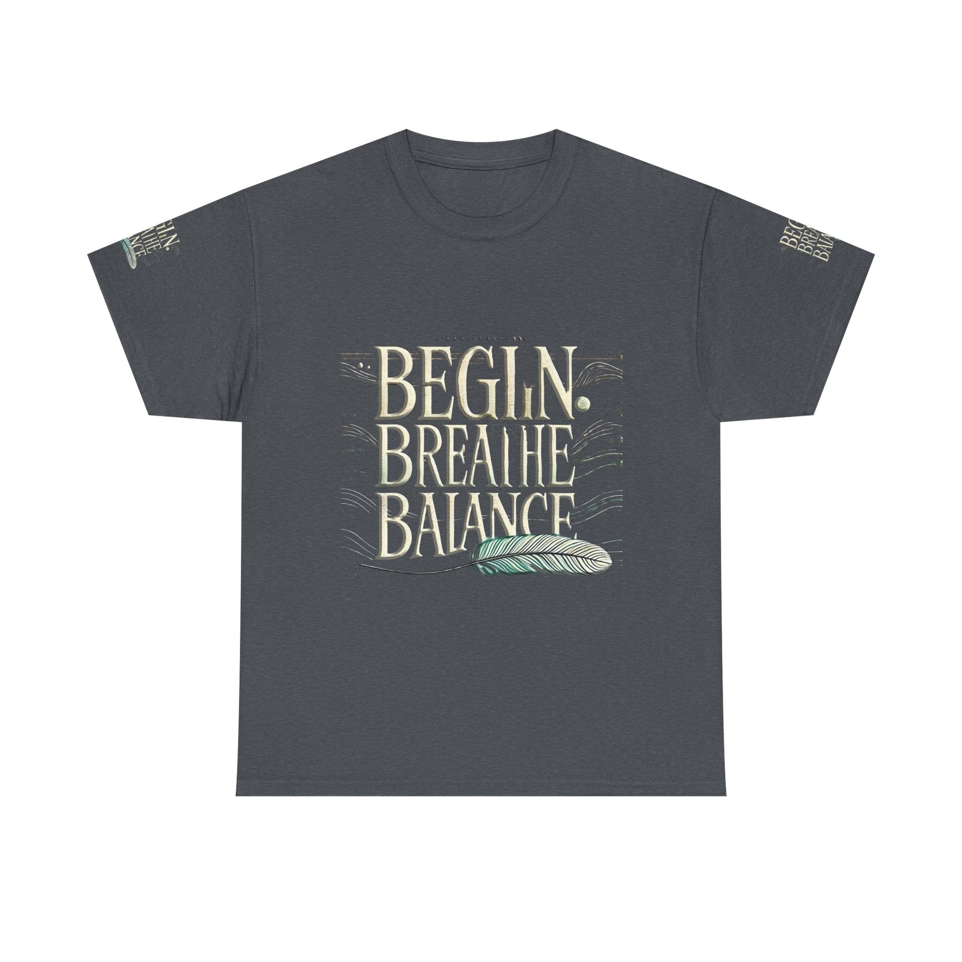 Unisex Heavy Cotton t-shirt  Begin Breathe Balance t-shirt for Comfort
