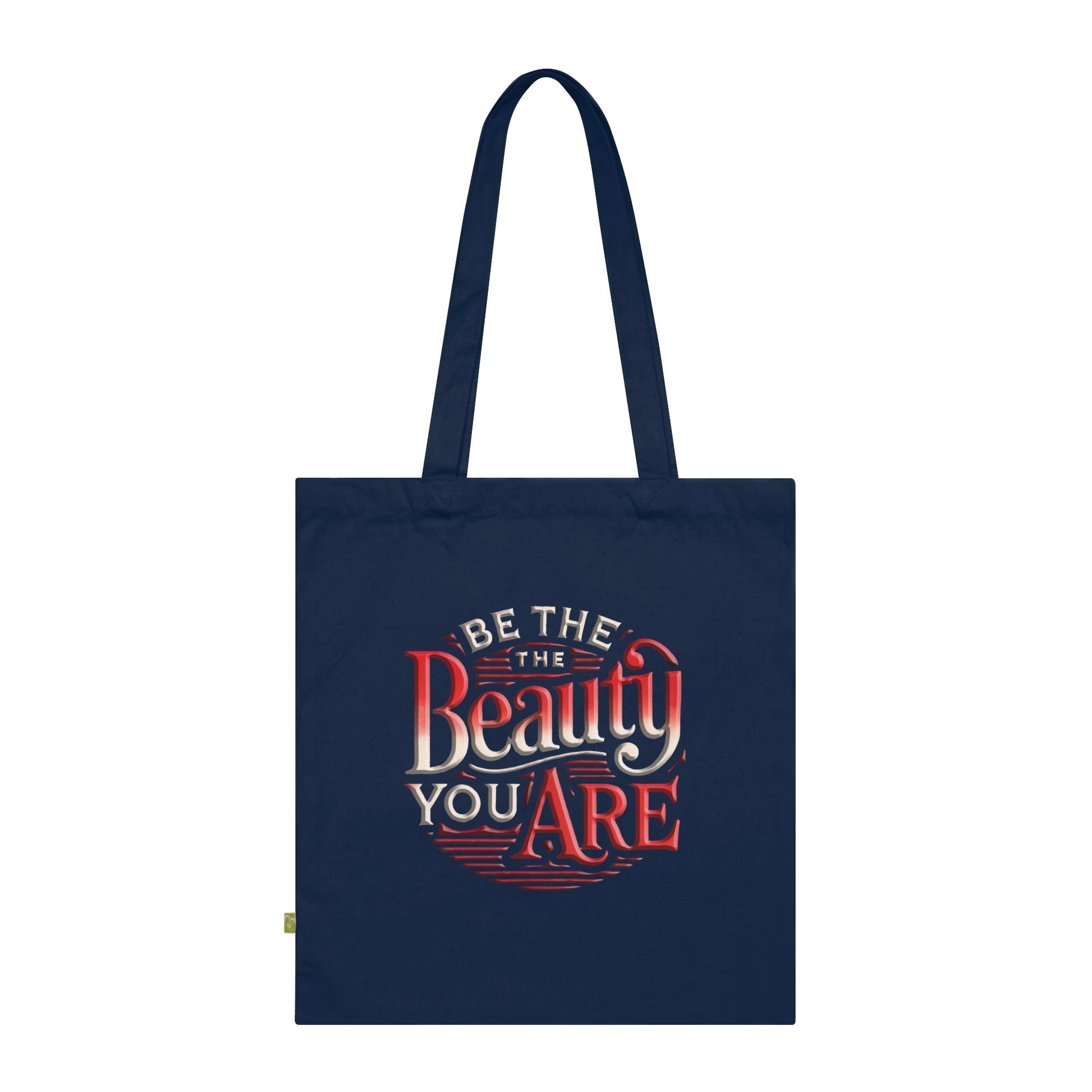 Stylish Organic Cotton Tote Bag –Be the Beauty  Eco-Friendly