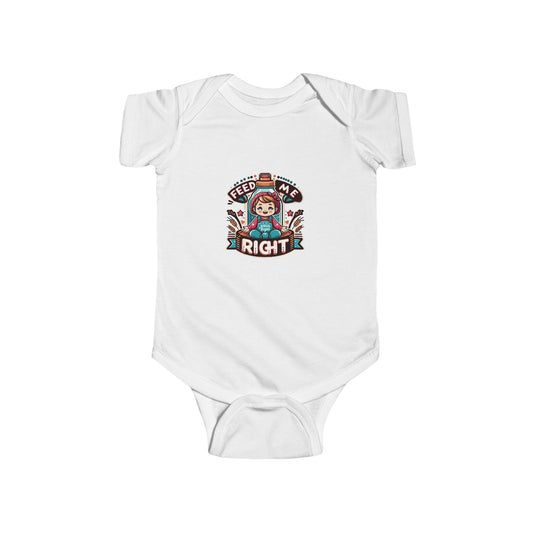 Infant Fine Jersey Bodysuit Feed Me Right