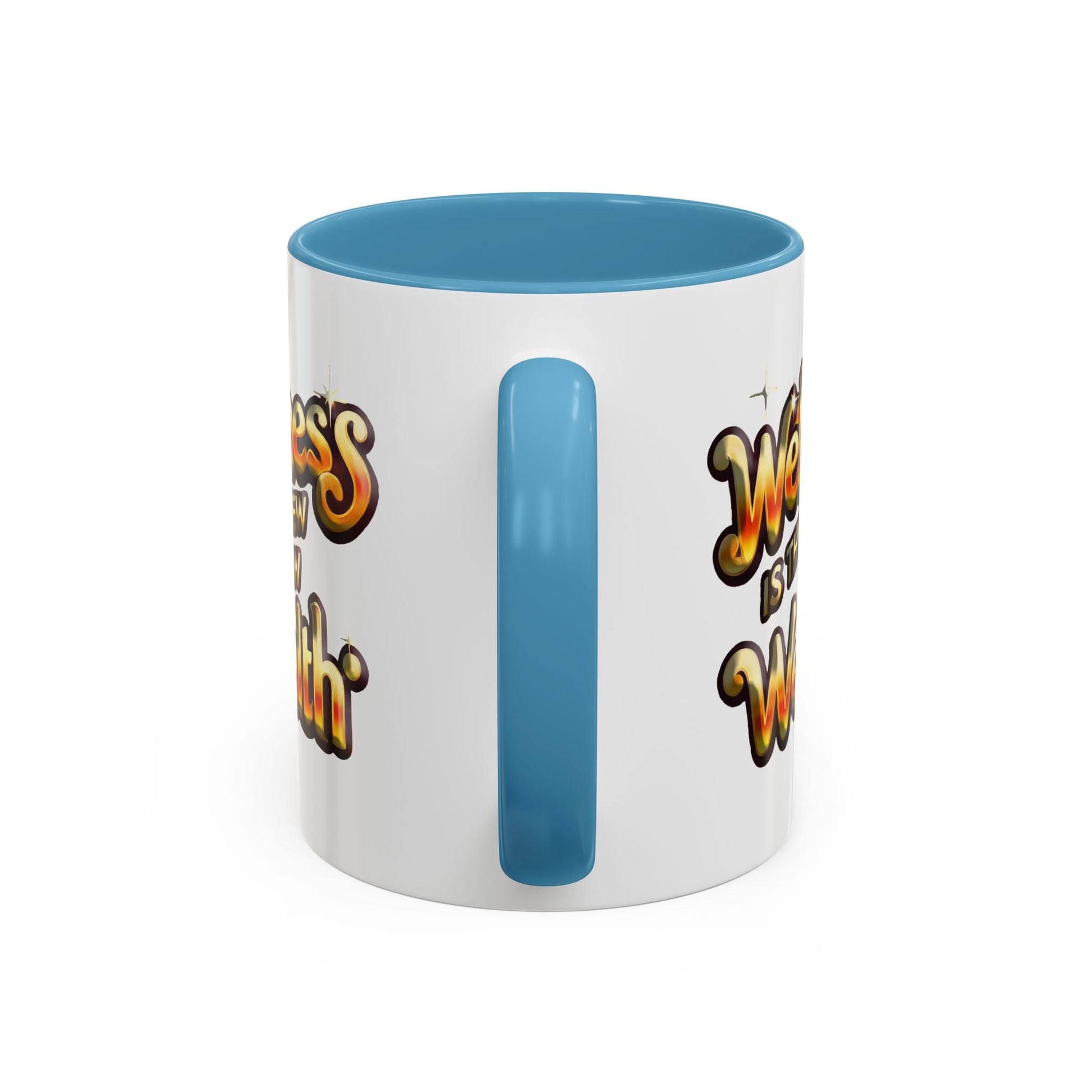 Accent Coffee Mug - Wellness is the New Wealth Stylish Ceramic Design