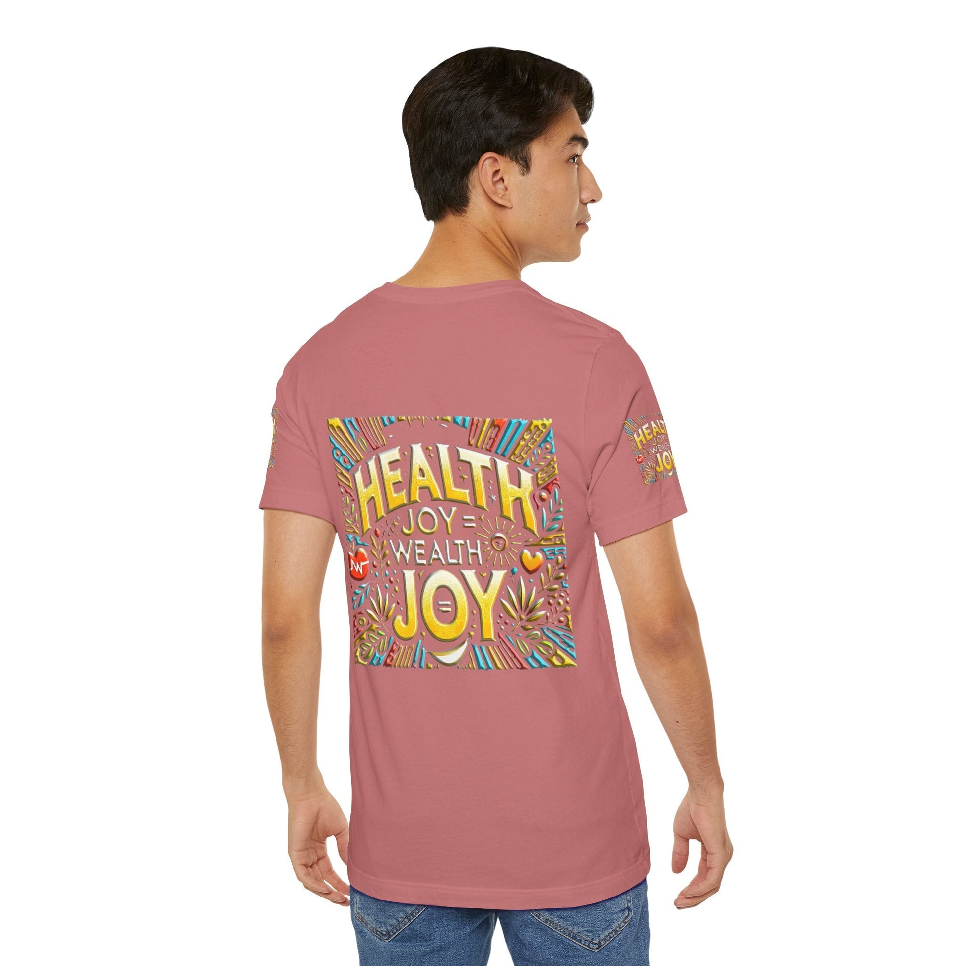 Unisex Jersey Short Sleeve T-shirt – Health Joy Wealth Joy | Comfy Fit