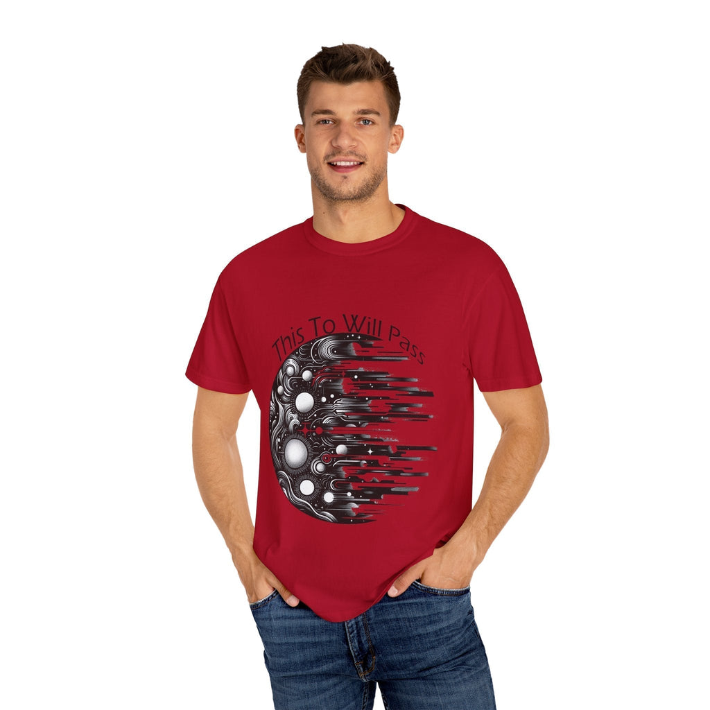 Unisex Garment-Dyed T-Shirt in red with "This Too Will Pass" inspirational design featuring a unique pattern.