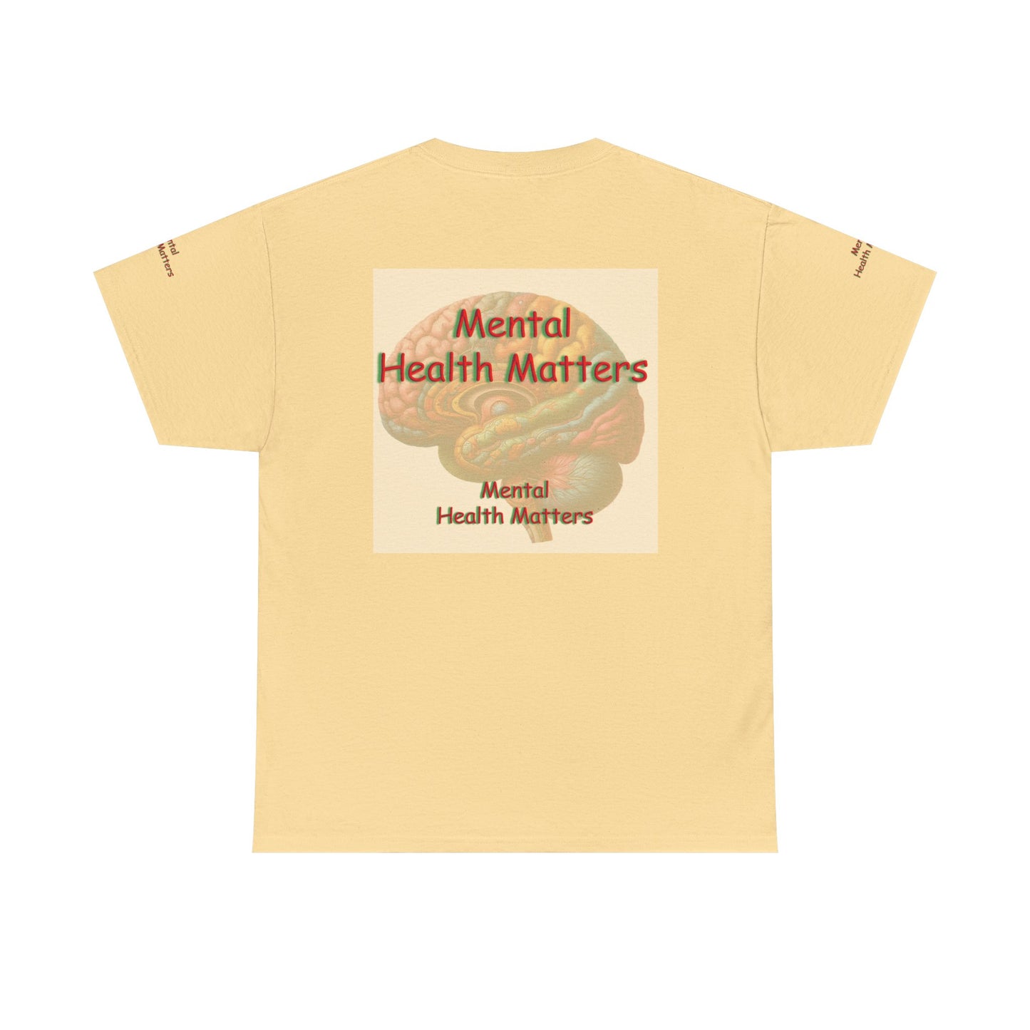 Unisex Heavy Cotton Tee " Mental Health Matters "