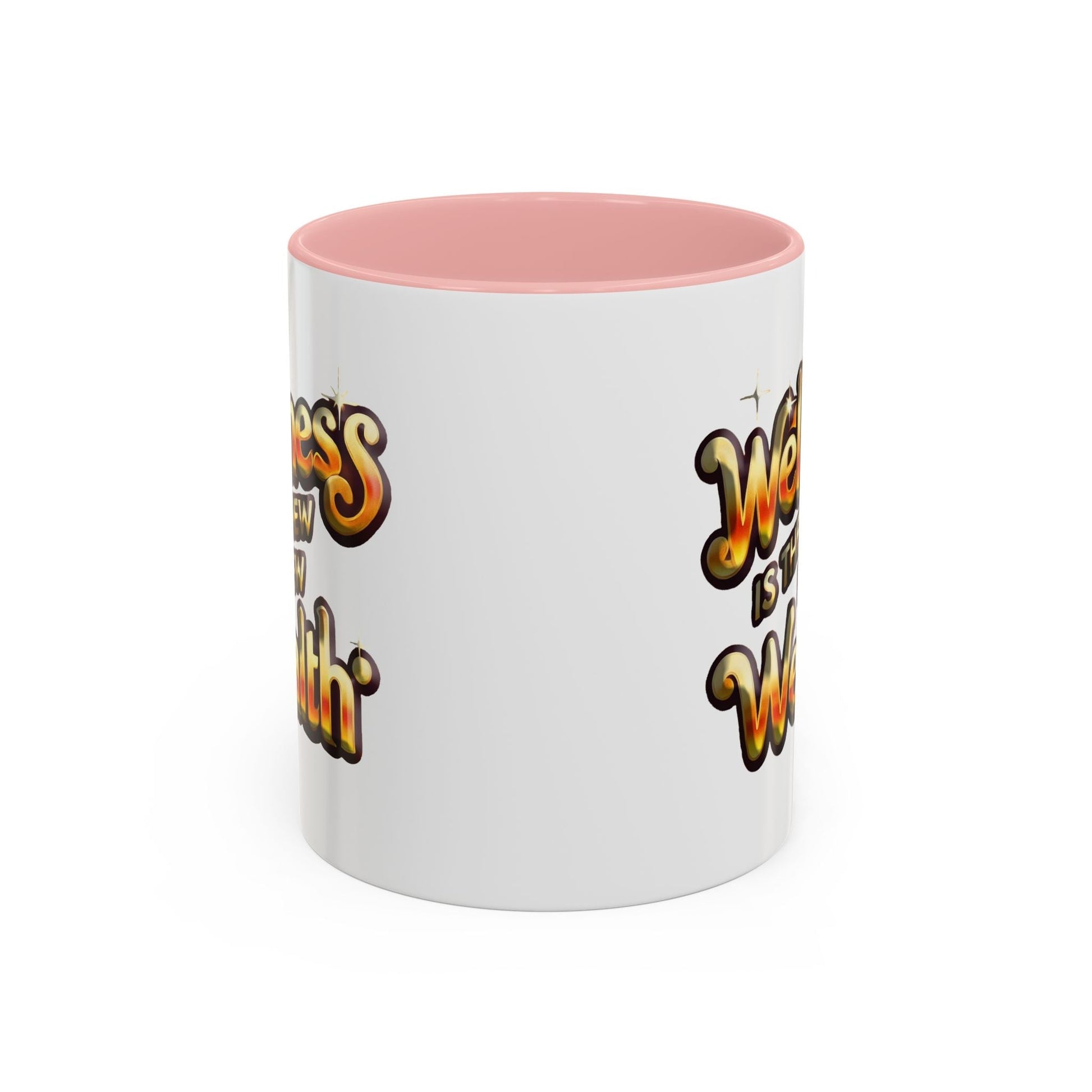 Accent Coffee Mug - Wellness is the New Wealth Stylish Ceramic Design