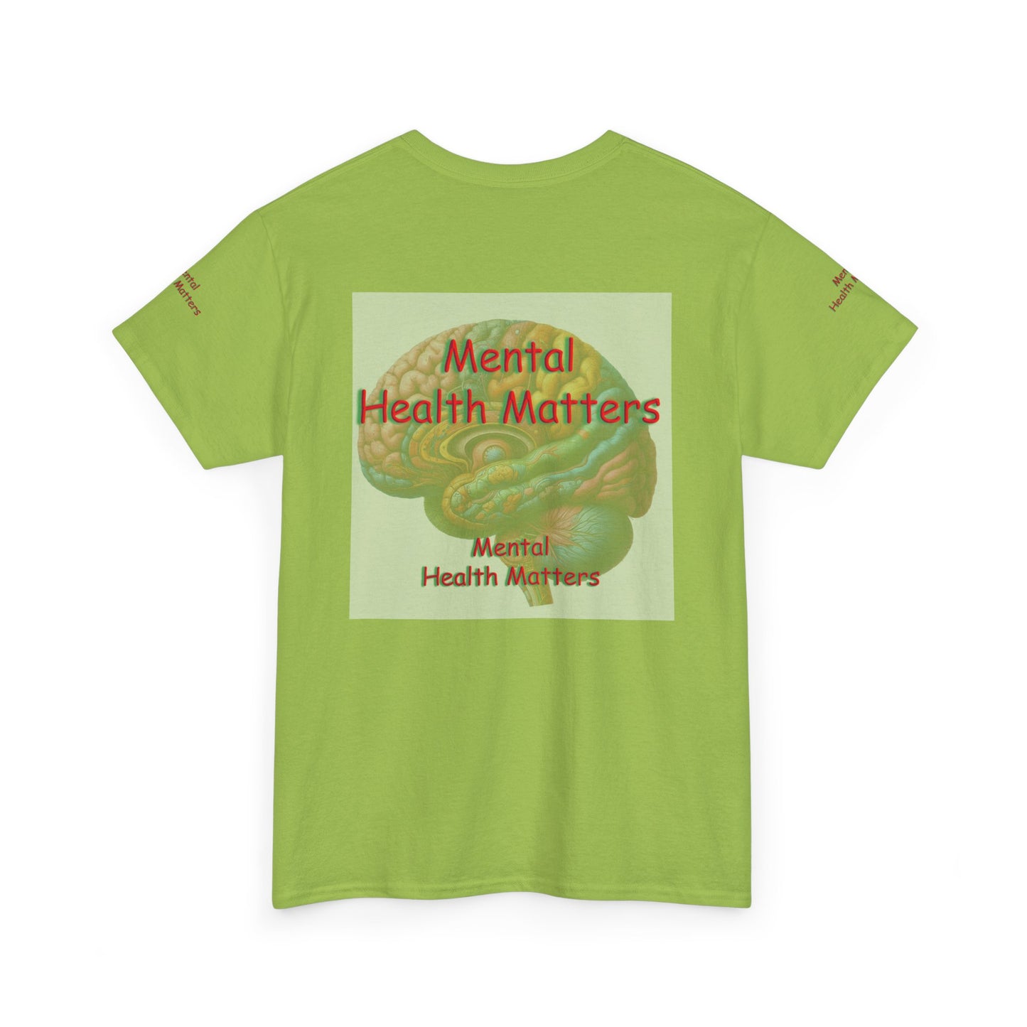 Unisex Heavy Cotton Tee " Mental Health Matters "