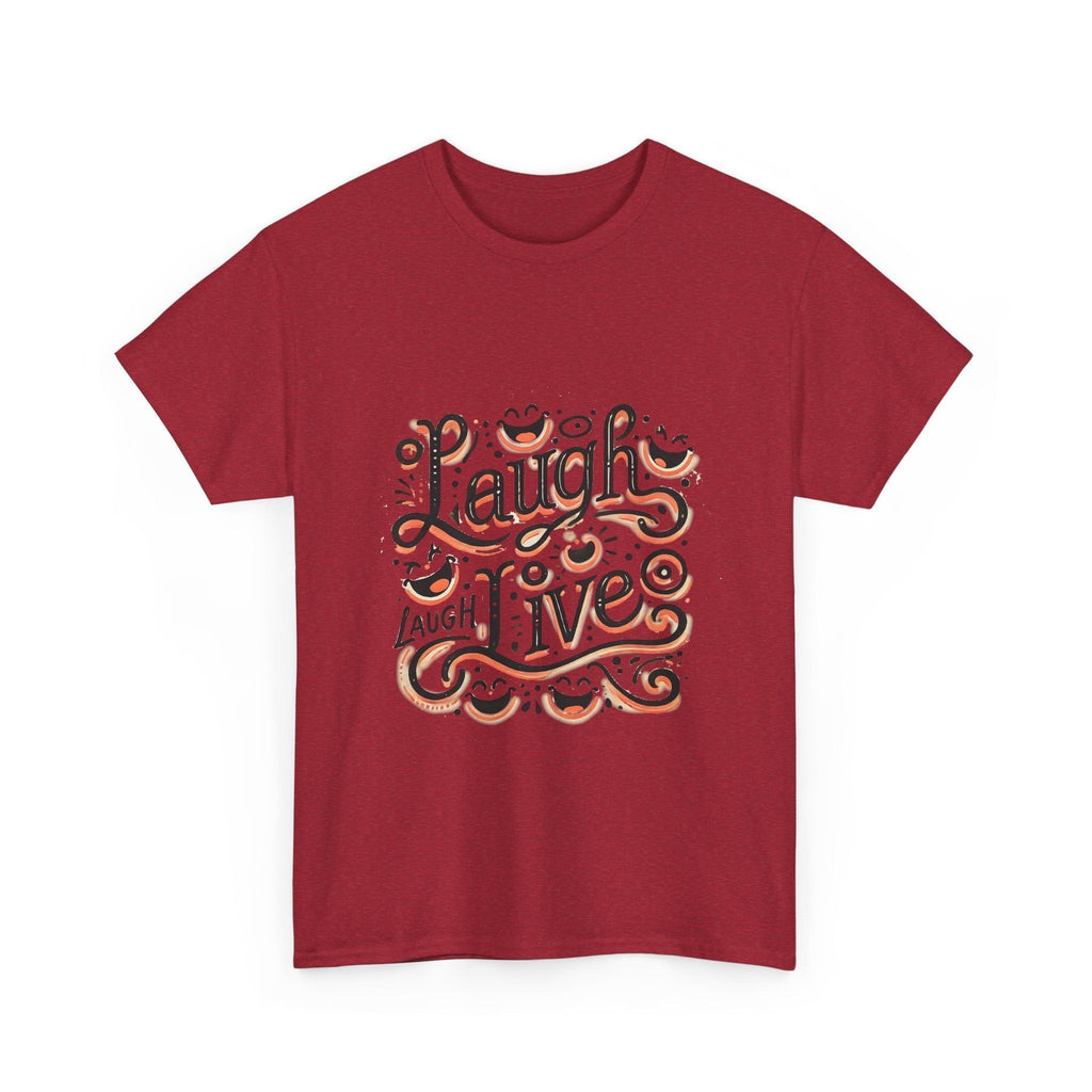 Unisex Heavy Cotton T-shirt  - Laugh Live III Built for Everyday StyleHeavy Cotton Tee  - Laugh Live III Built for Everyday Style