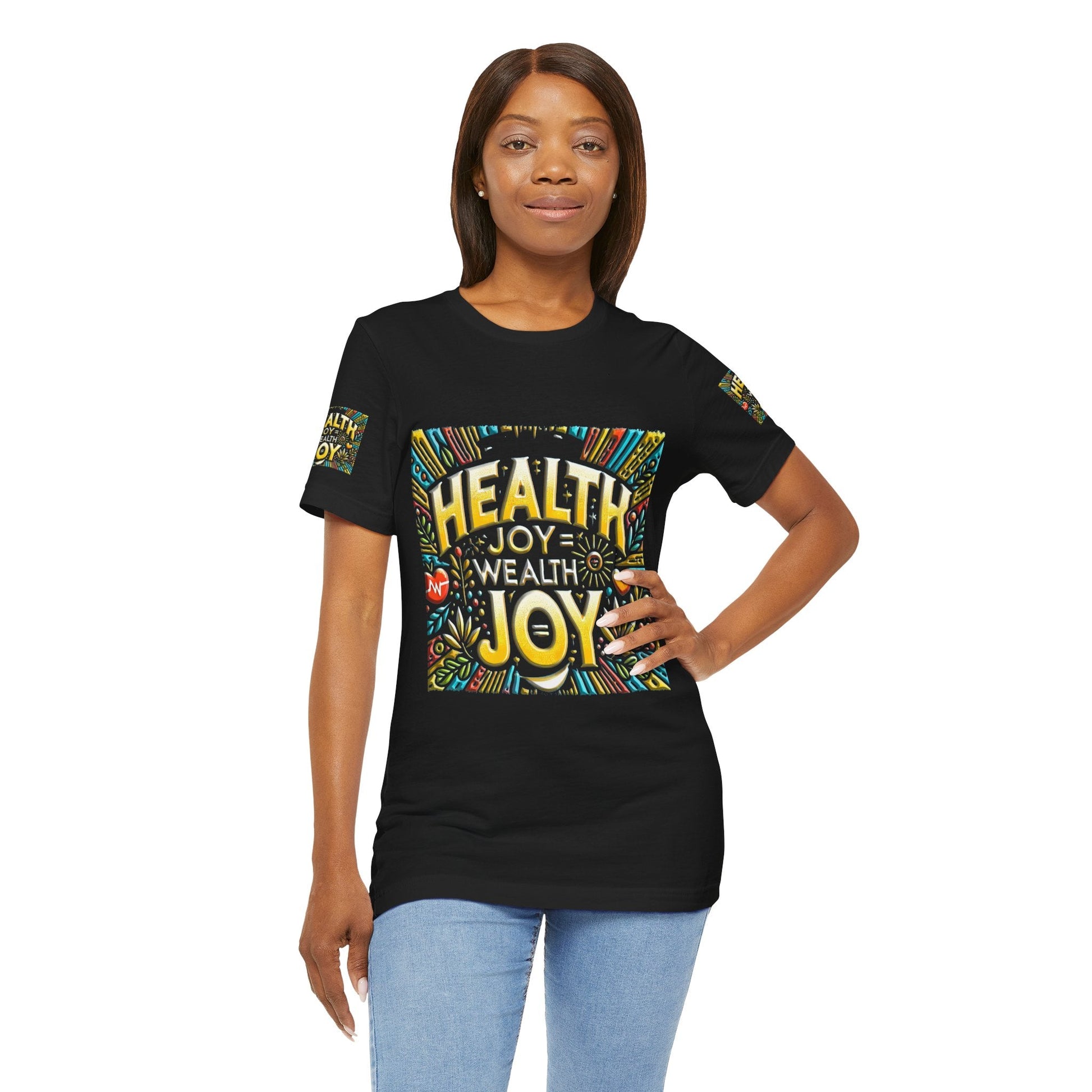 Unisex Jersey Short Sleeve T-shirt – Health Joy Wealth Joy | Comfy Fit