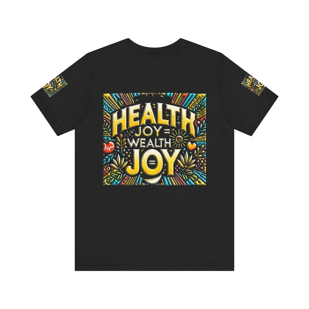 Unisex Jersey Short Sleeve T-shirt – Health Joy - Wealth Joy | Comfy Fit