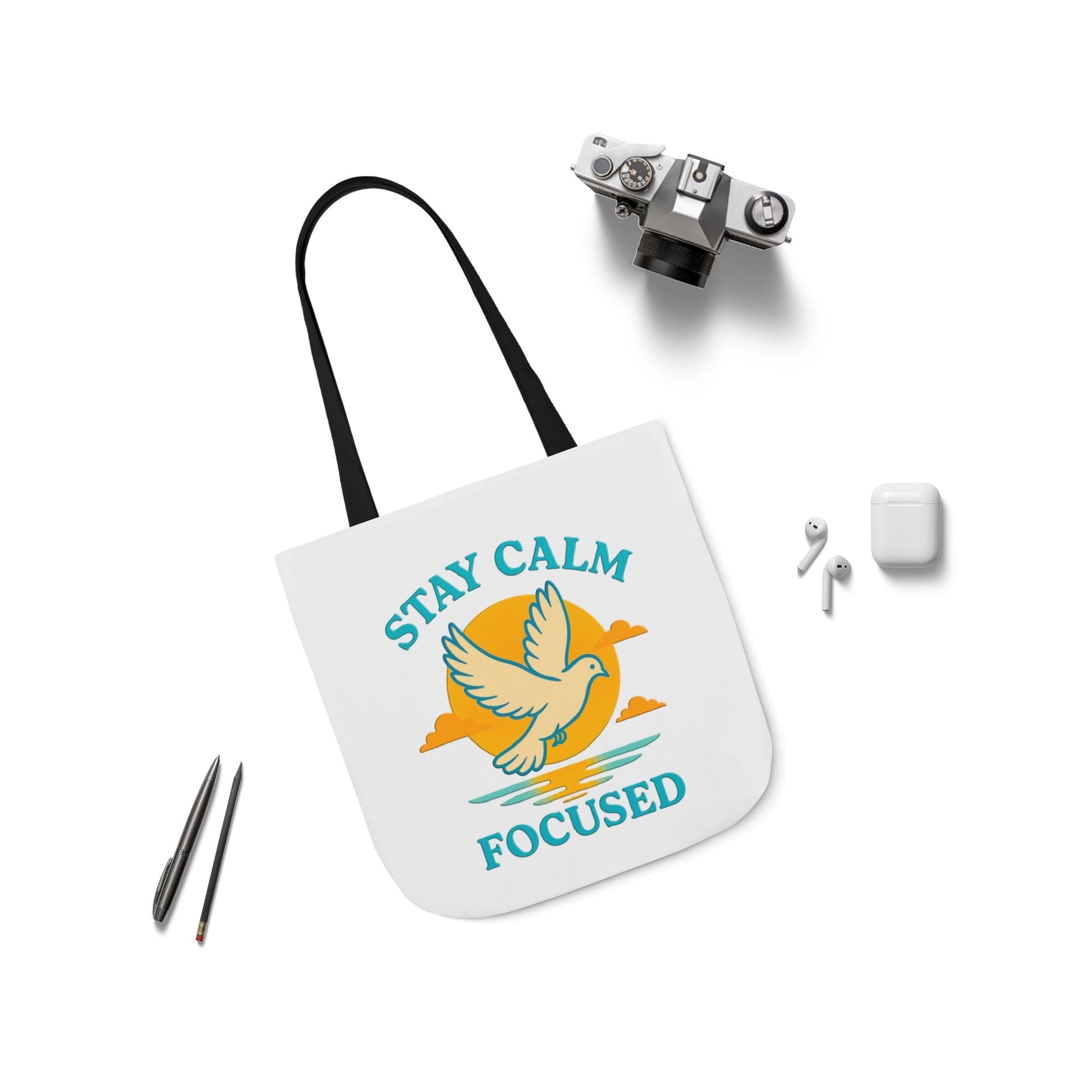 Canvas Tote Bag with Inspirational Quote - Stay Calm Focused