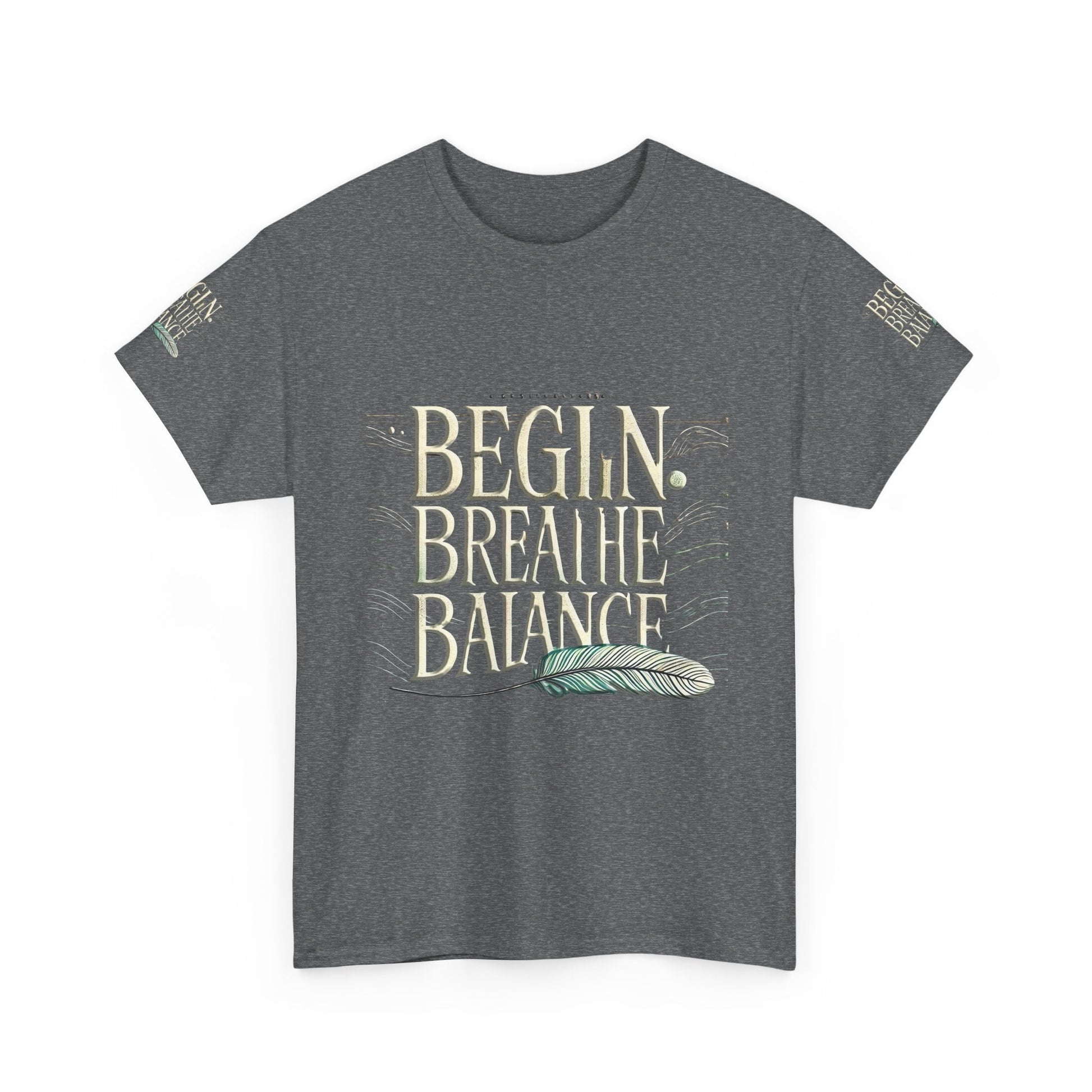 Unisex Heavy Cotton T-shirt  Begin Breathe Balance t-shirt for Comfort