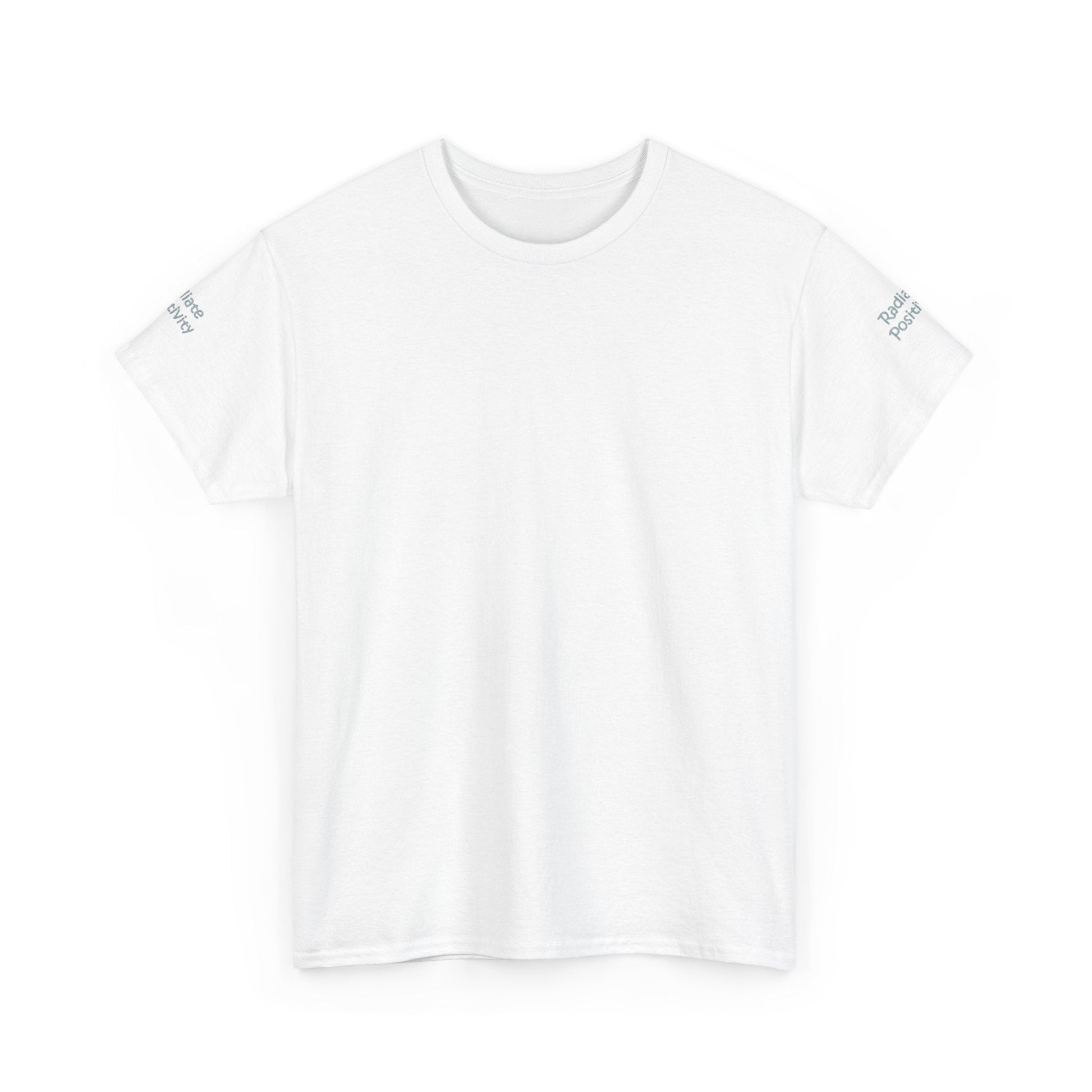 Unisex Heavy Cotton t-shirt-Your are Enough, Radiate Positivity